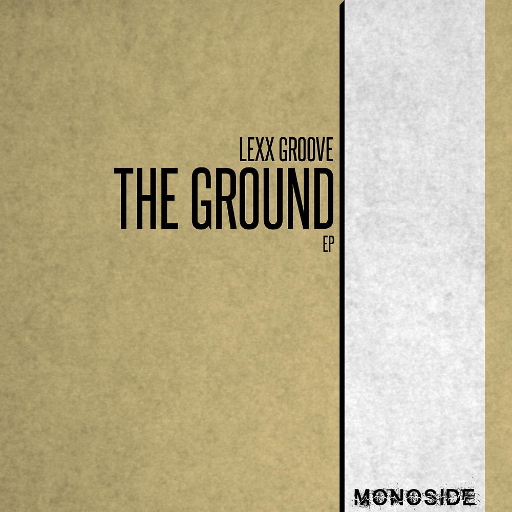 Постер альбома The Ground EP