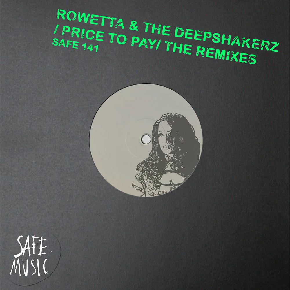 Постер альбома Price To Pay - The Remixes (Incl. Robbie Rivera and James Meid remixes)