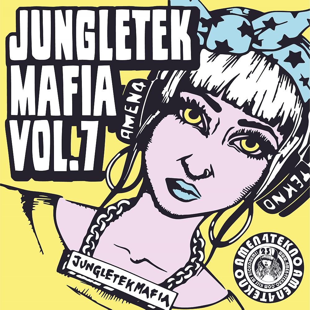 Постер альбома Jungletekmafia Vol. 7
