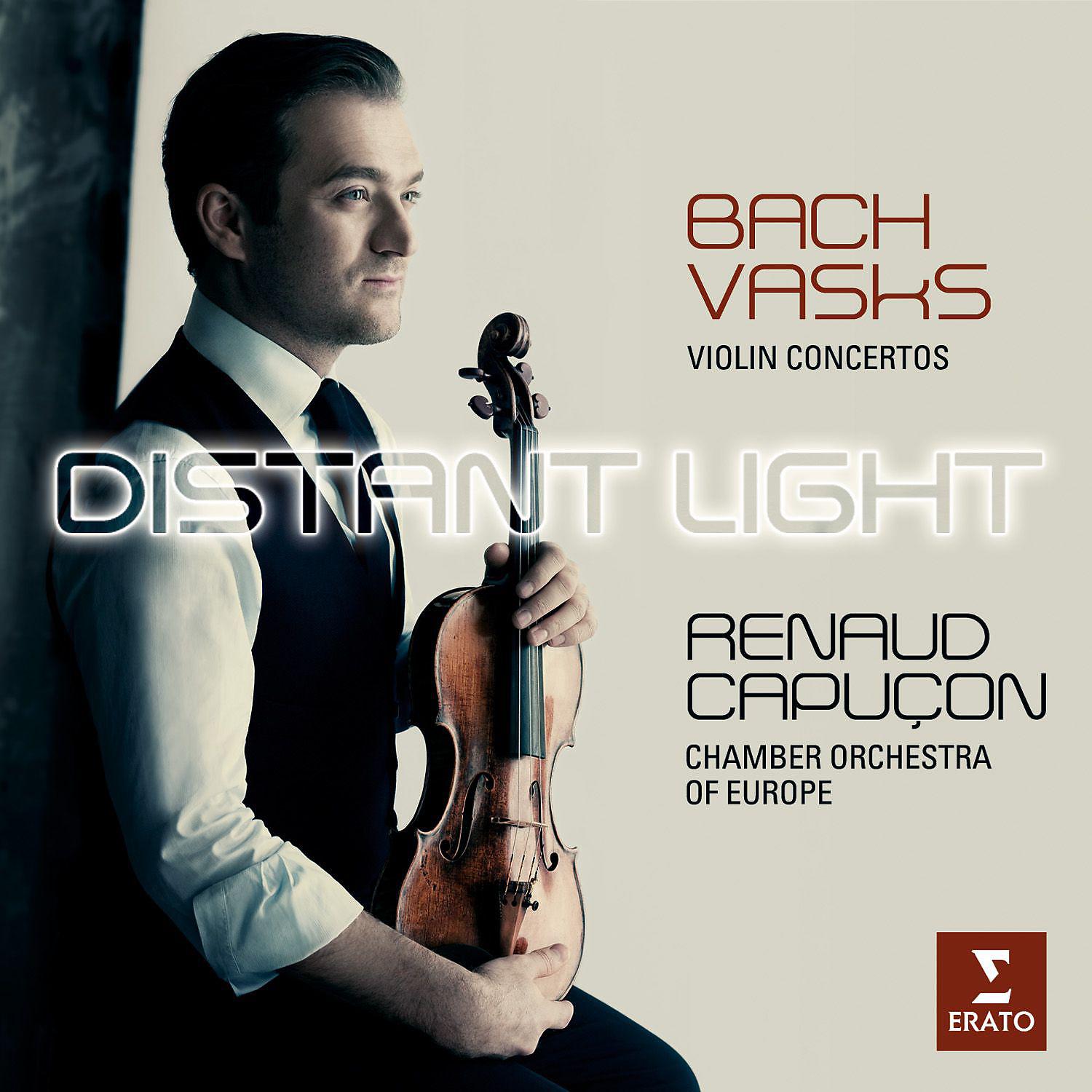 Постер альбома Distant Light - Renaud Capuçon plays Bach & Vasks