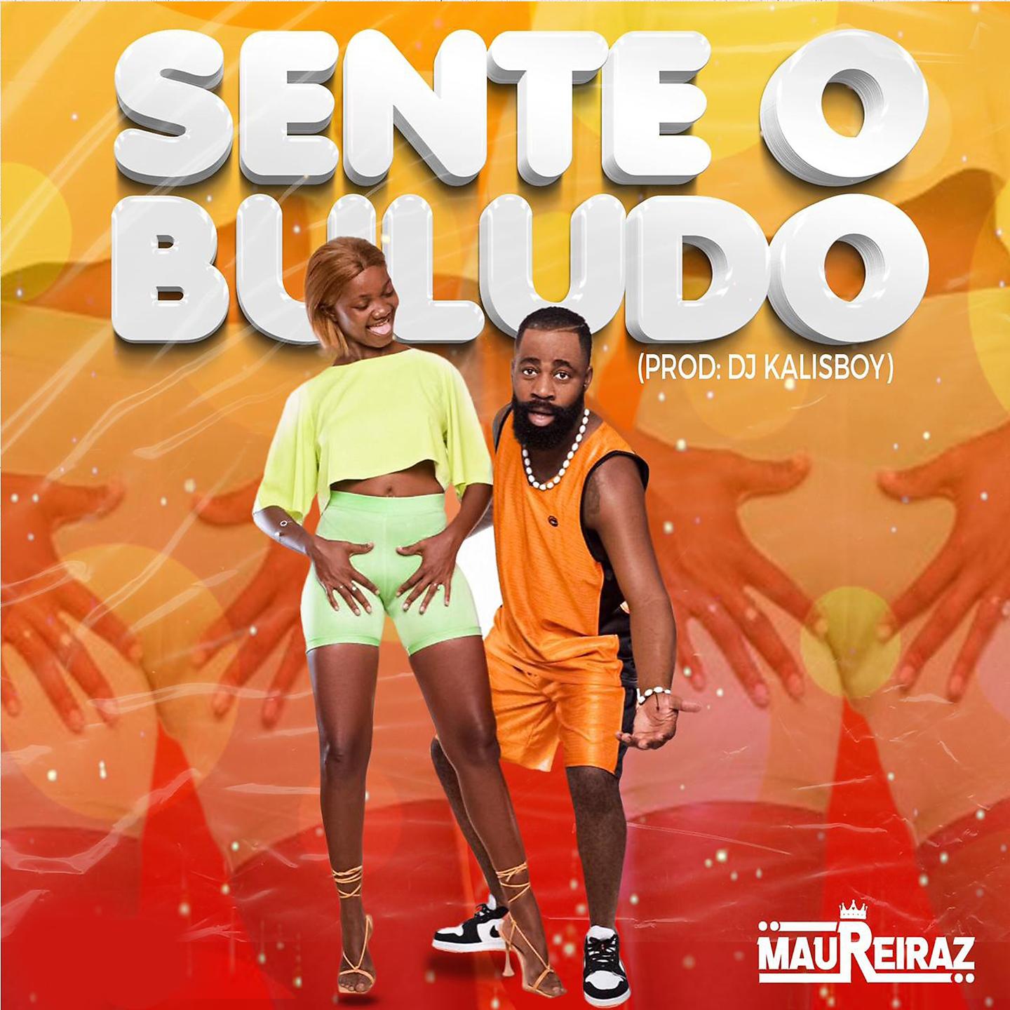 Постер альбома Sente O Buludo