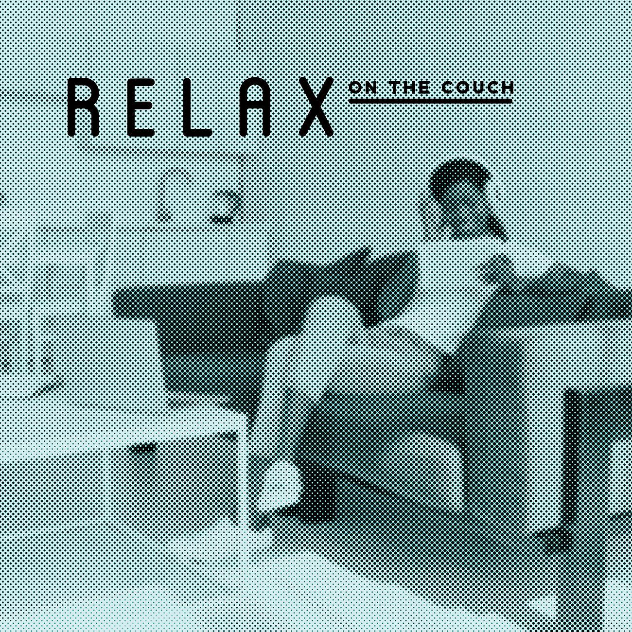 Постер альбома Relax on the Couch