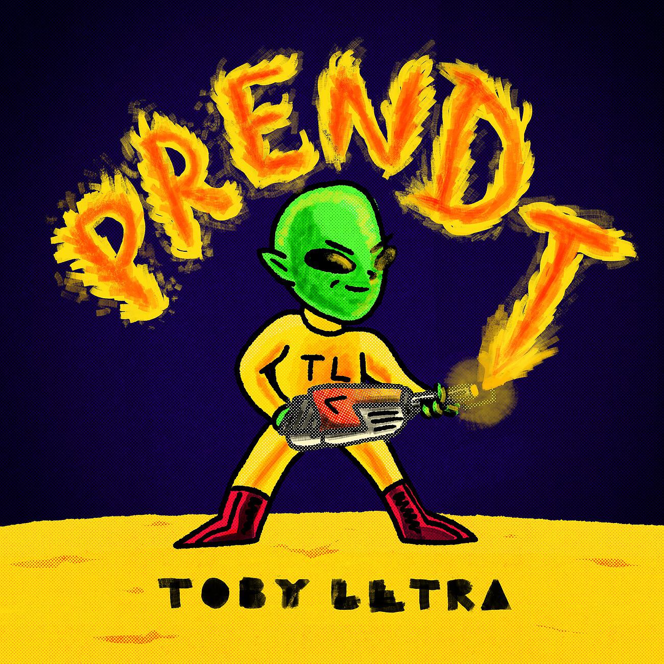 Toby Letra - PrenDT