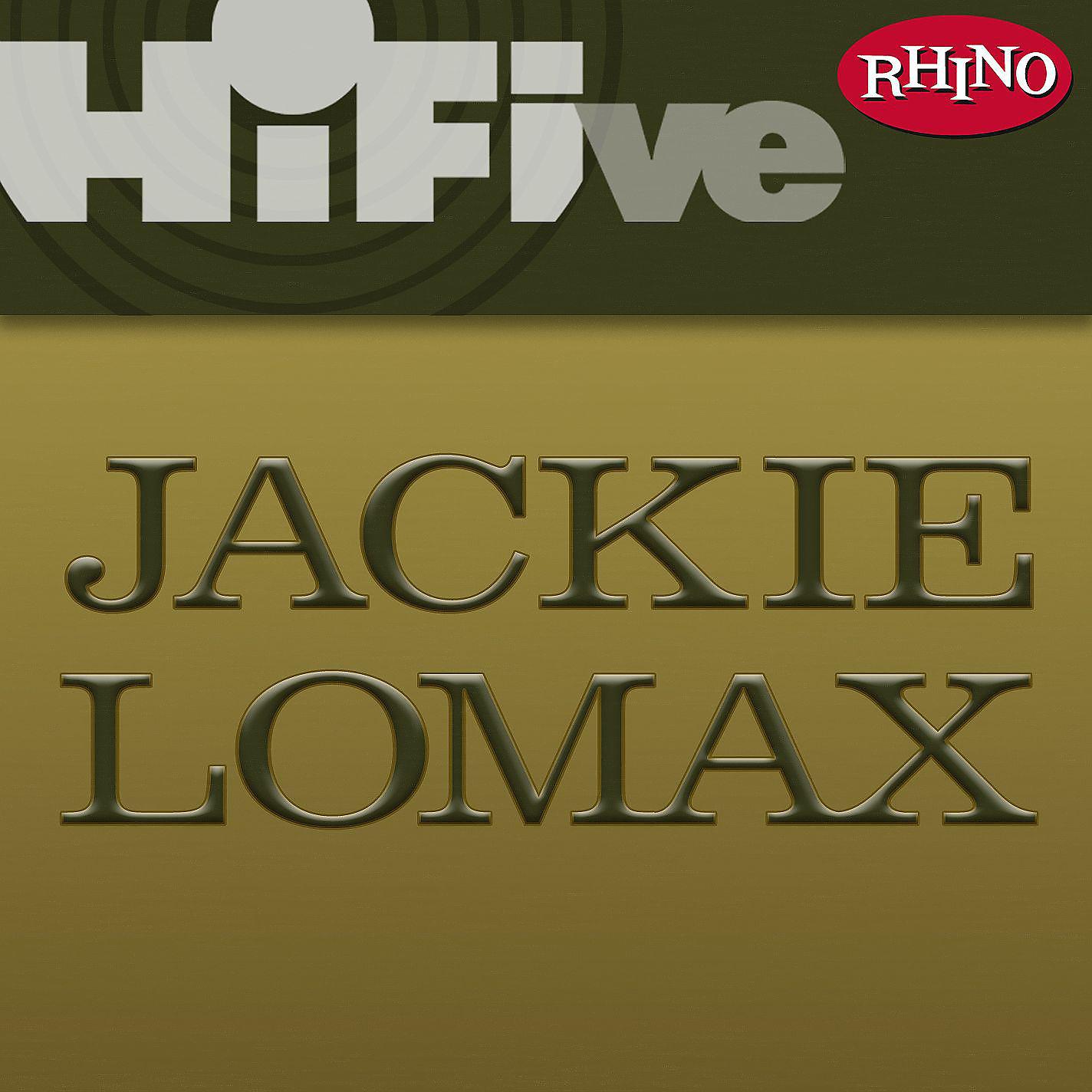 Постер альбома Rhino Hi-Five: Jackie Lomax