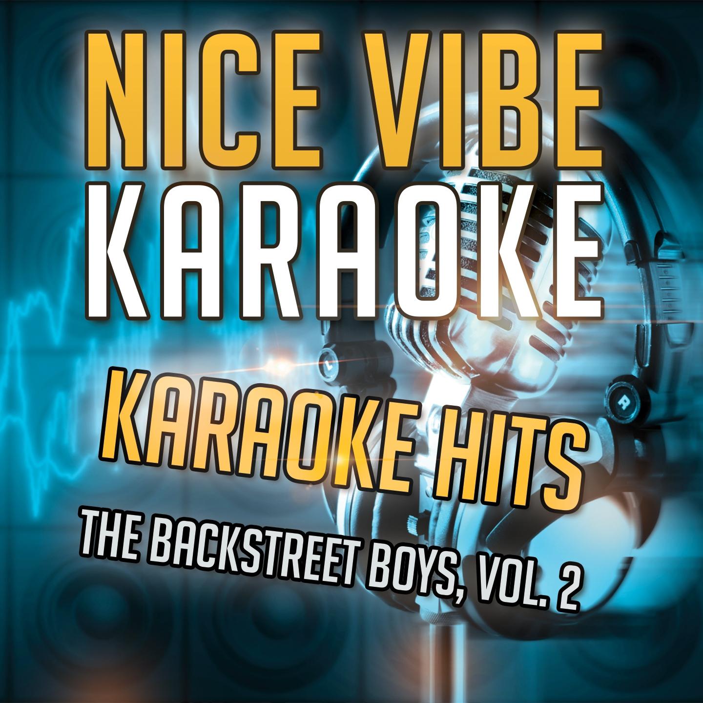 Постер альбома Karaoke Hits - The Backstreet Boys, Vol. 2