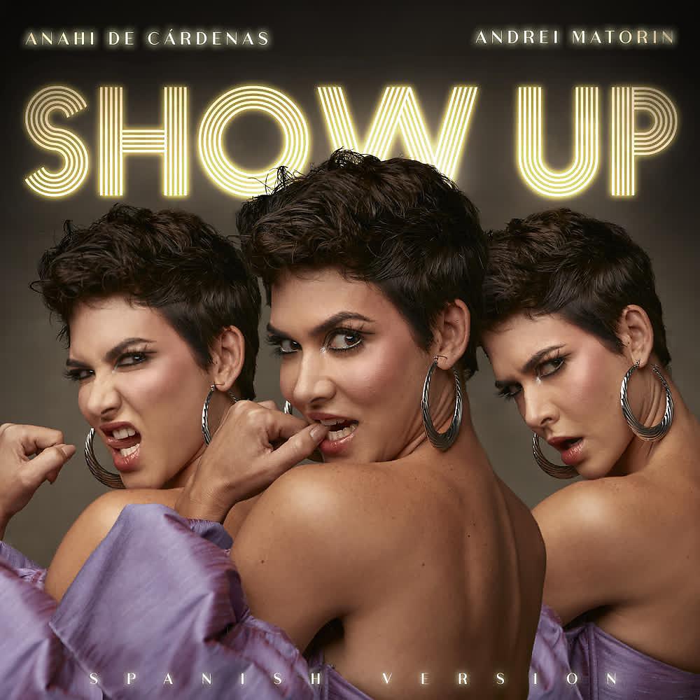 Постер альбома Show Up (Spanish Version)