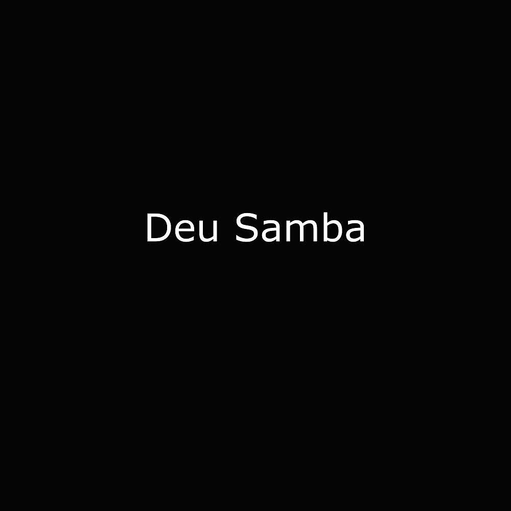 Постер альбома Deu Samba