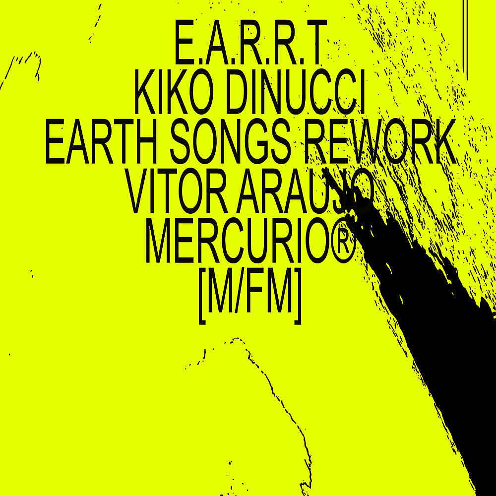Постер альбома E.A.R.R.T [[ k.dinucci earth songs rework ]] (Remix)