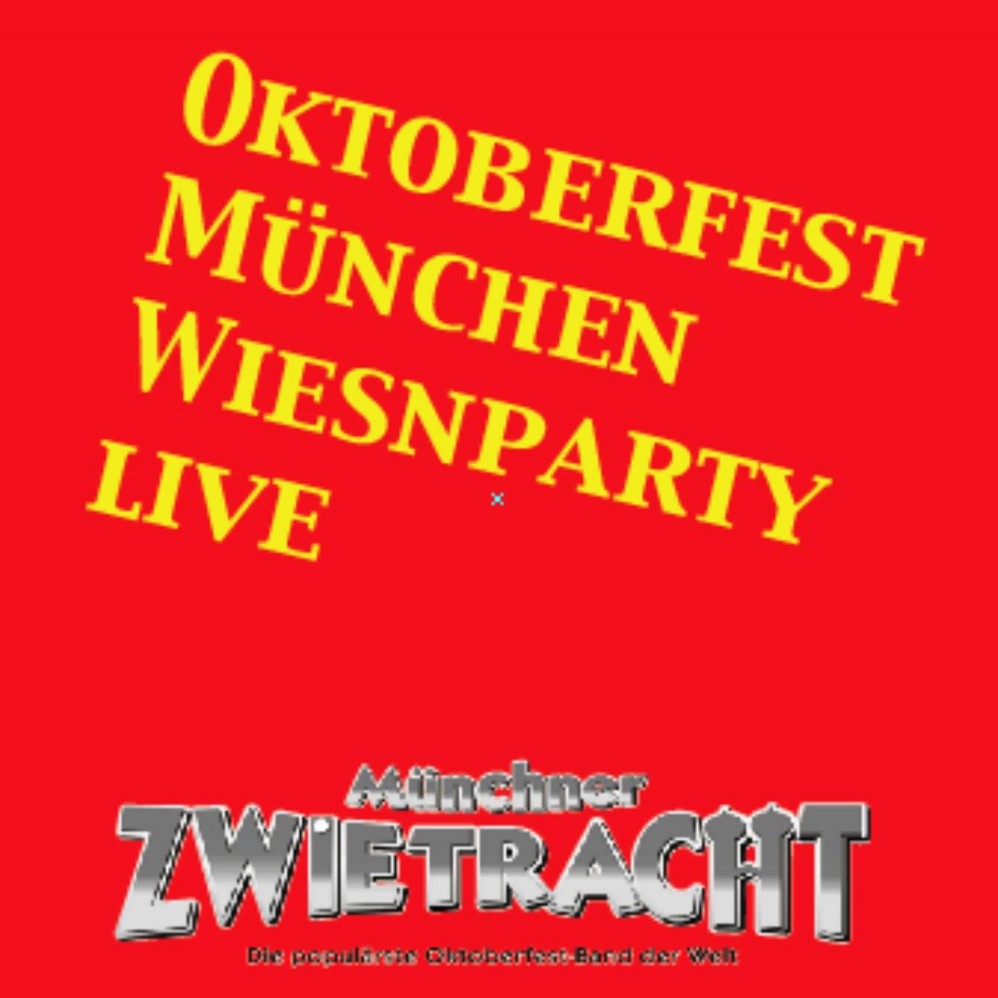 Постер альбома Oktoberfest München Wiesnparty live