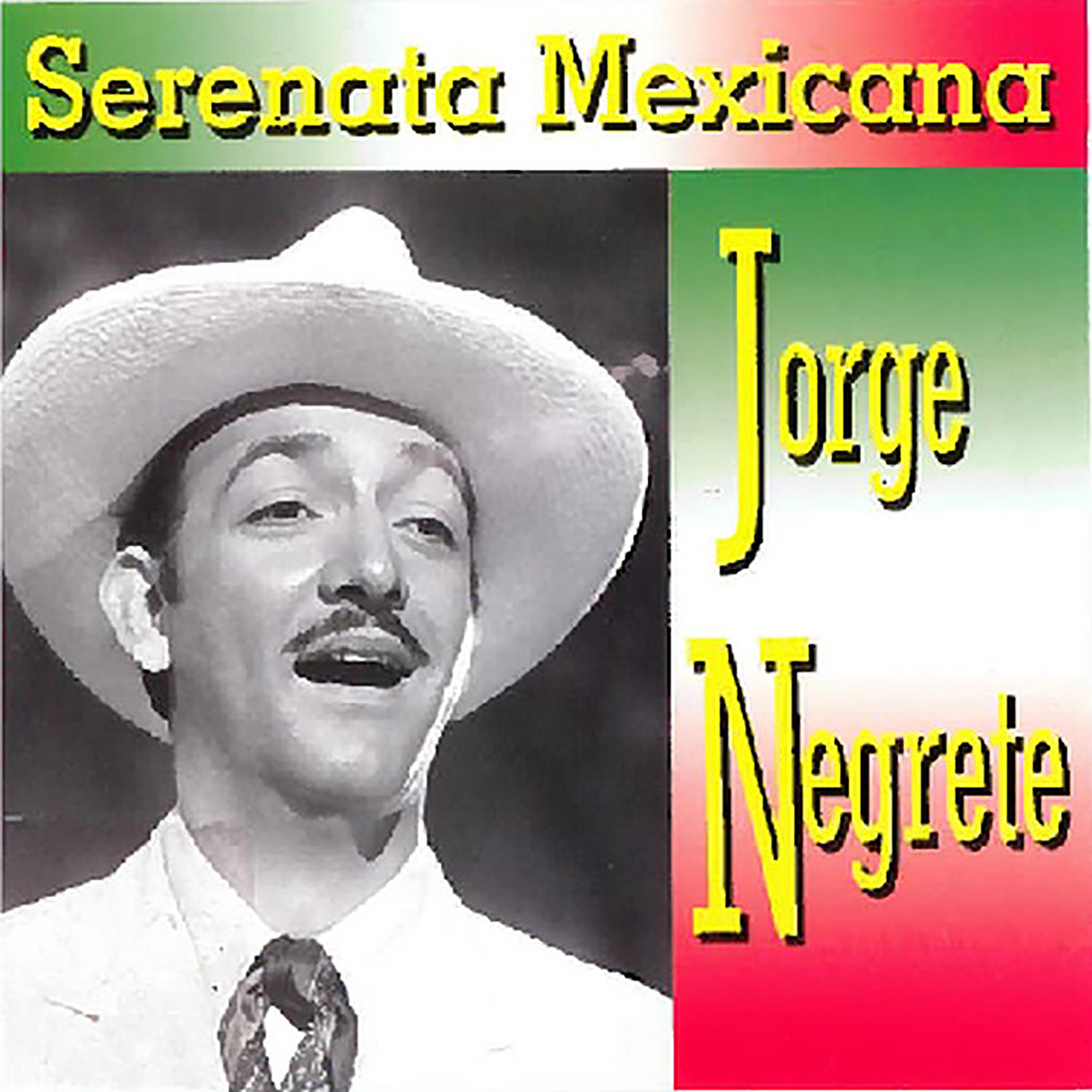 Jorge Negrete - Chaparrita Cuerpo de Uva