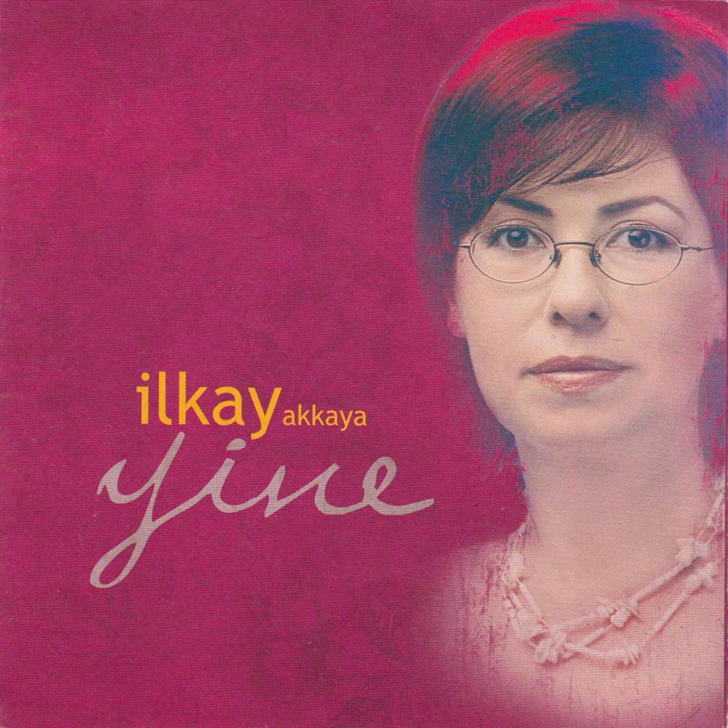 İlkay Akkaya - Bir Şehri Düşlemek