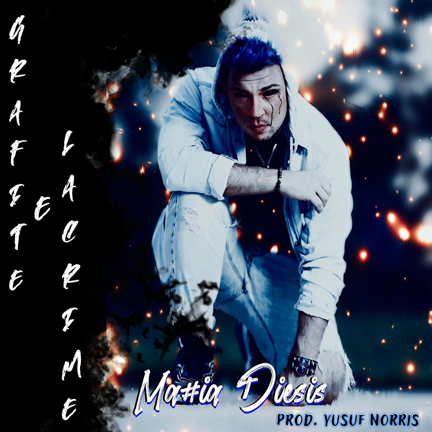 Mattia Diesis - Grafite e lacrime