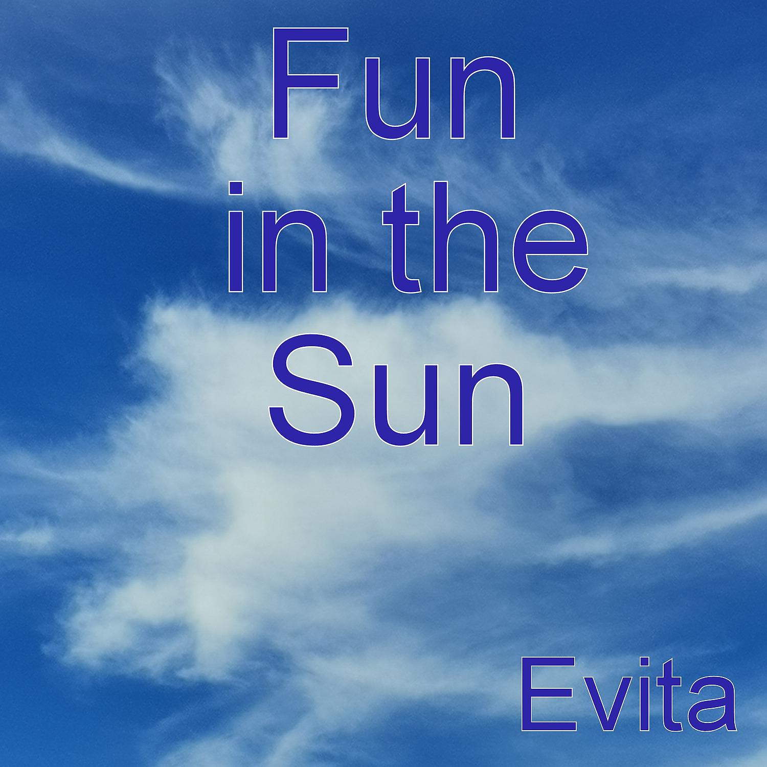 Постер альбома Fun in the Sun