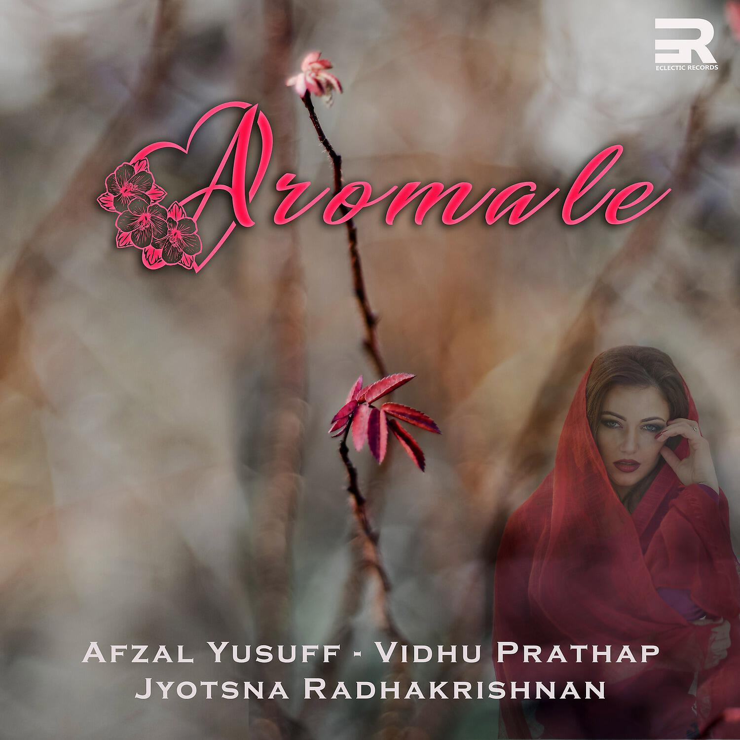 Afzal Yusuff - Aromale