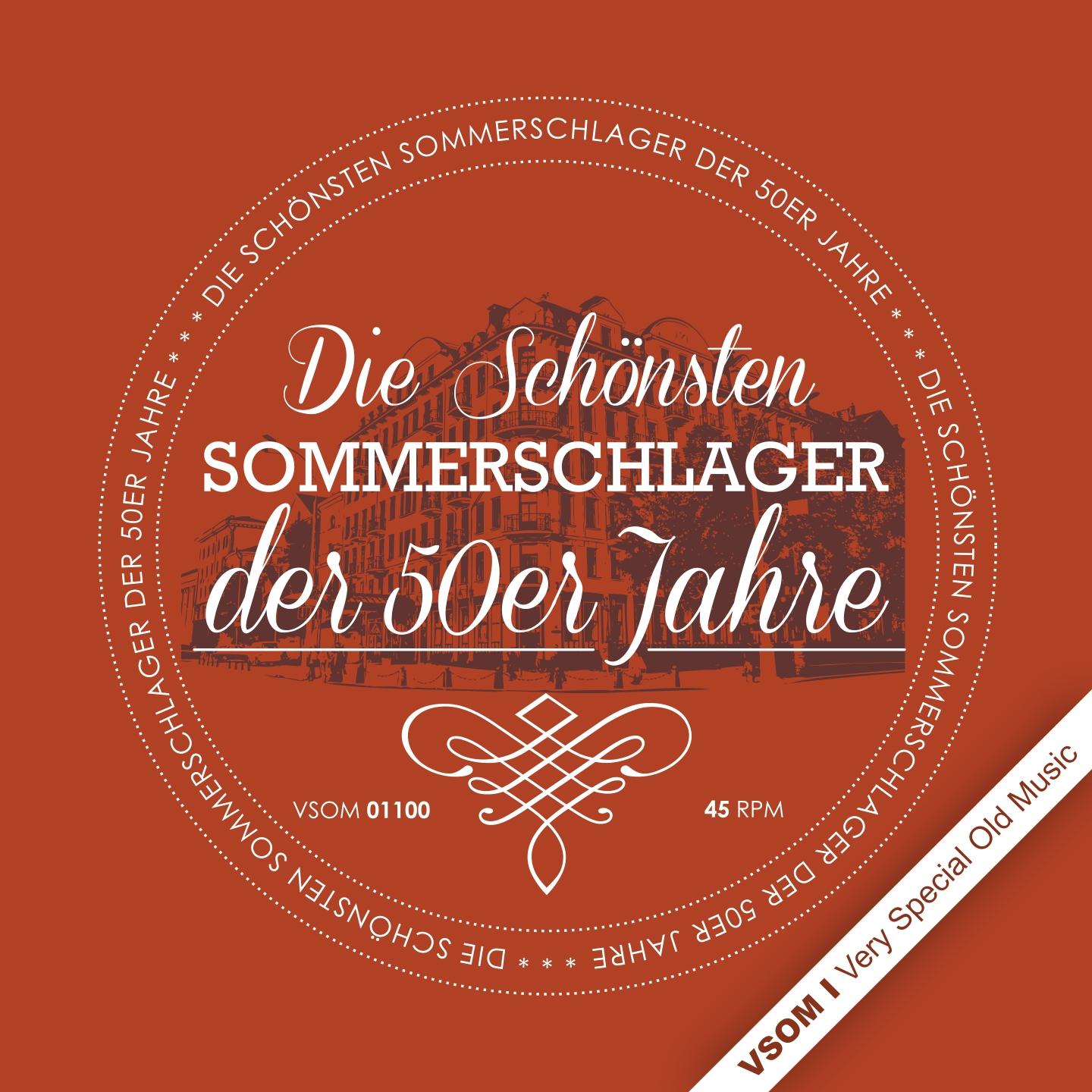 Постер альбома Die Schönsten Sommerschlager der 50er Jahre