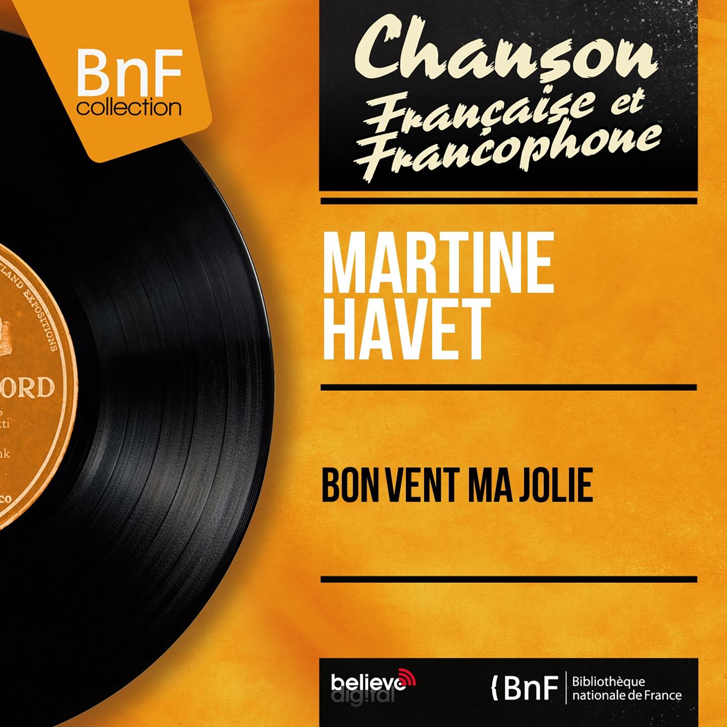 Постер альбома Bon vent ma jolie (Mono Version)