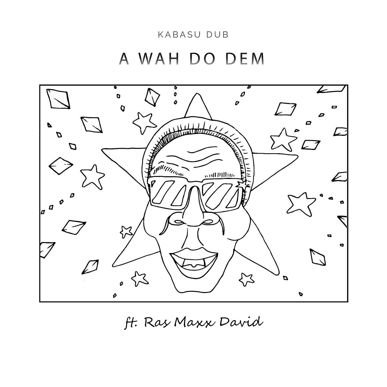 Постер альбома A Wah Do Dem