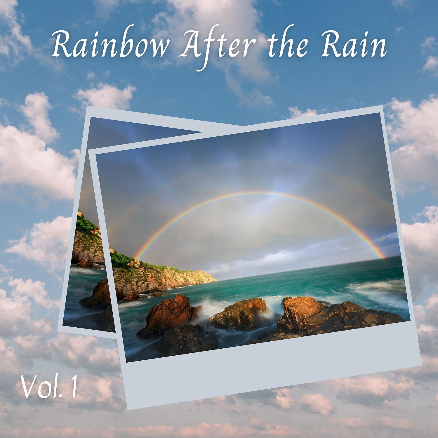 Постер альбома Rainbow After the Rain Vol. 1