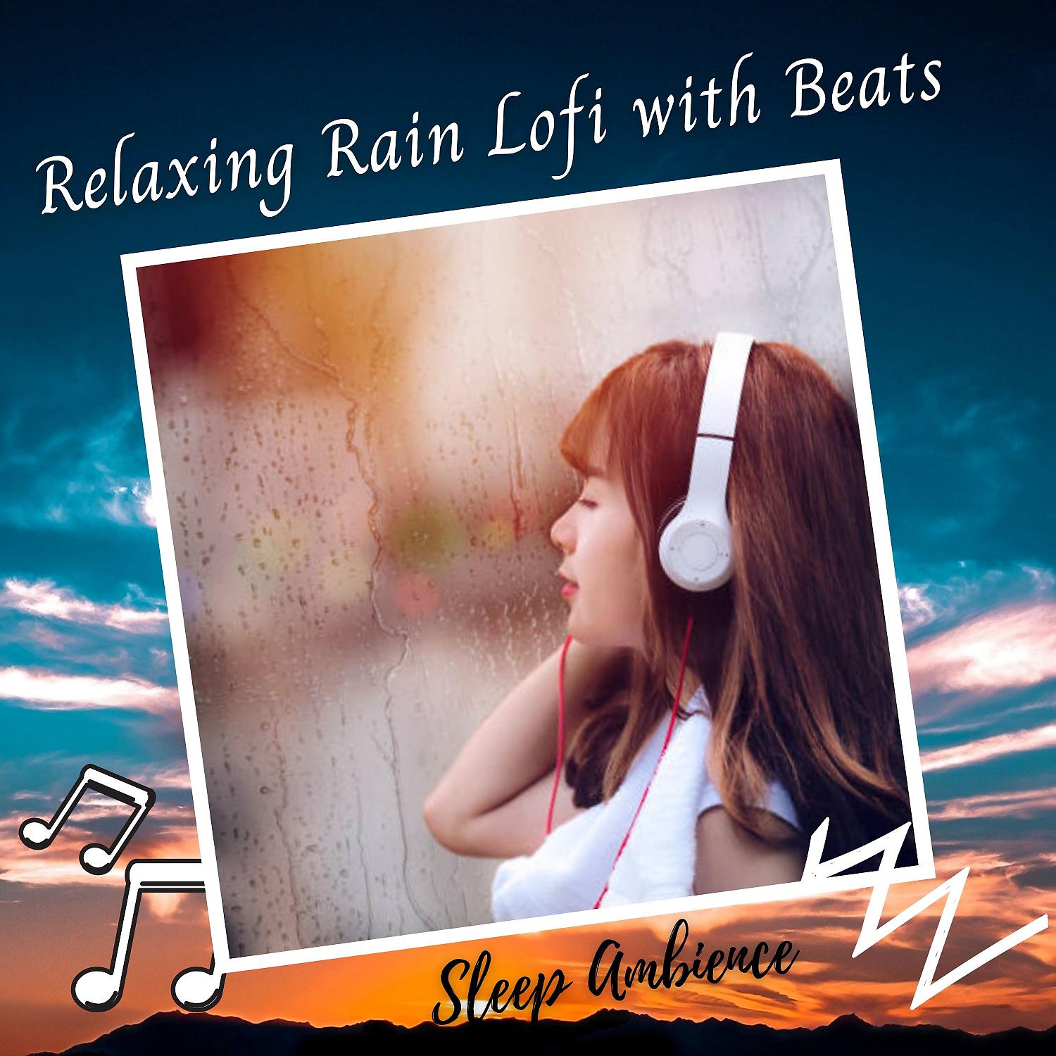 Постер альбома Relaxing Rain Lofi with Beats - 1 Hour