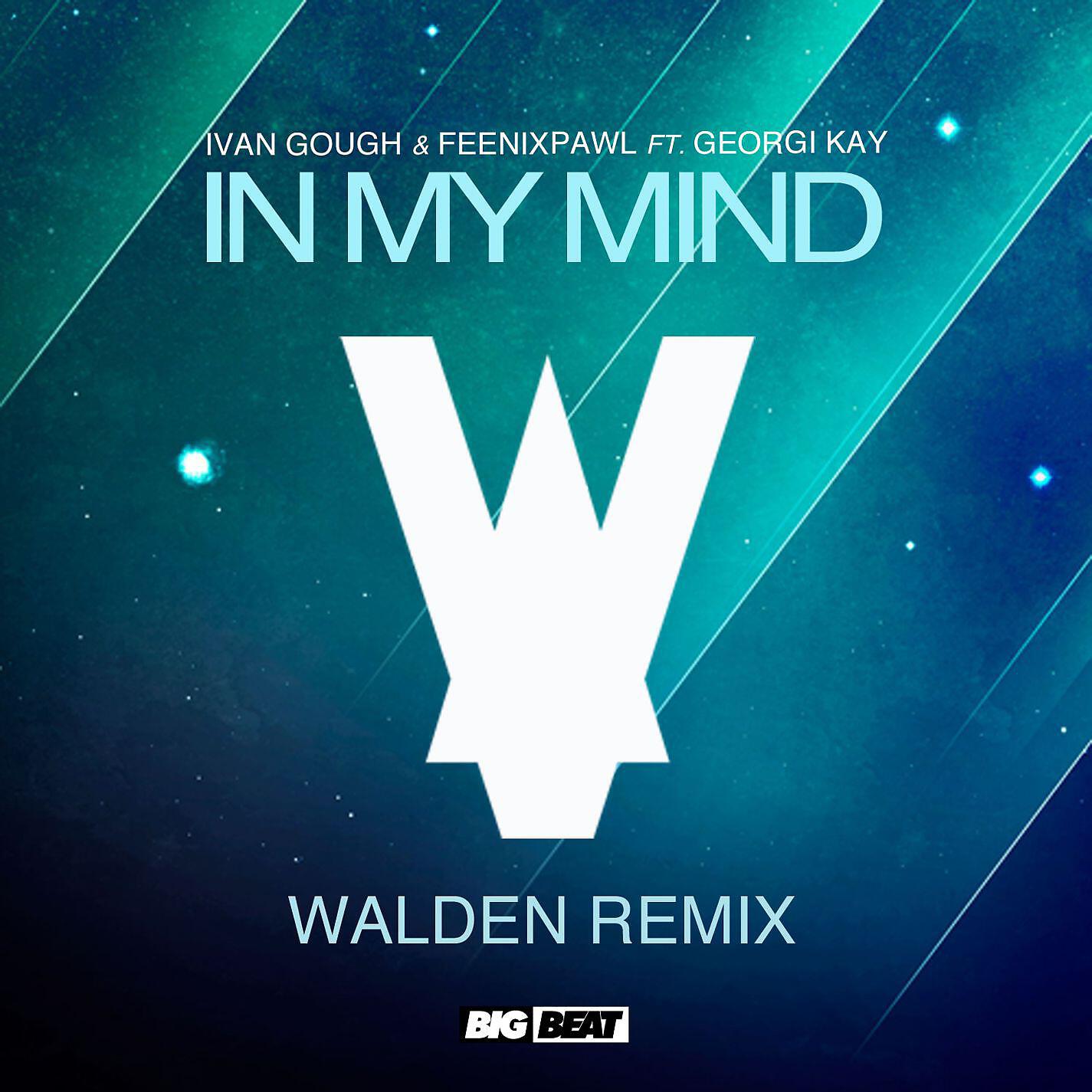 Ivan Gough - In My Mind (feat. Georgi Kay) [Walden Remix]
