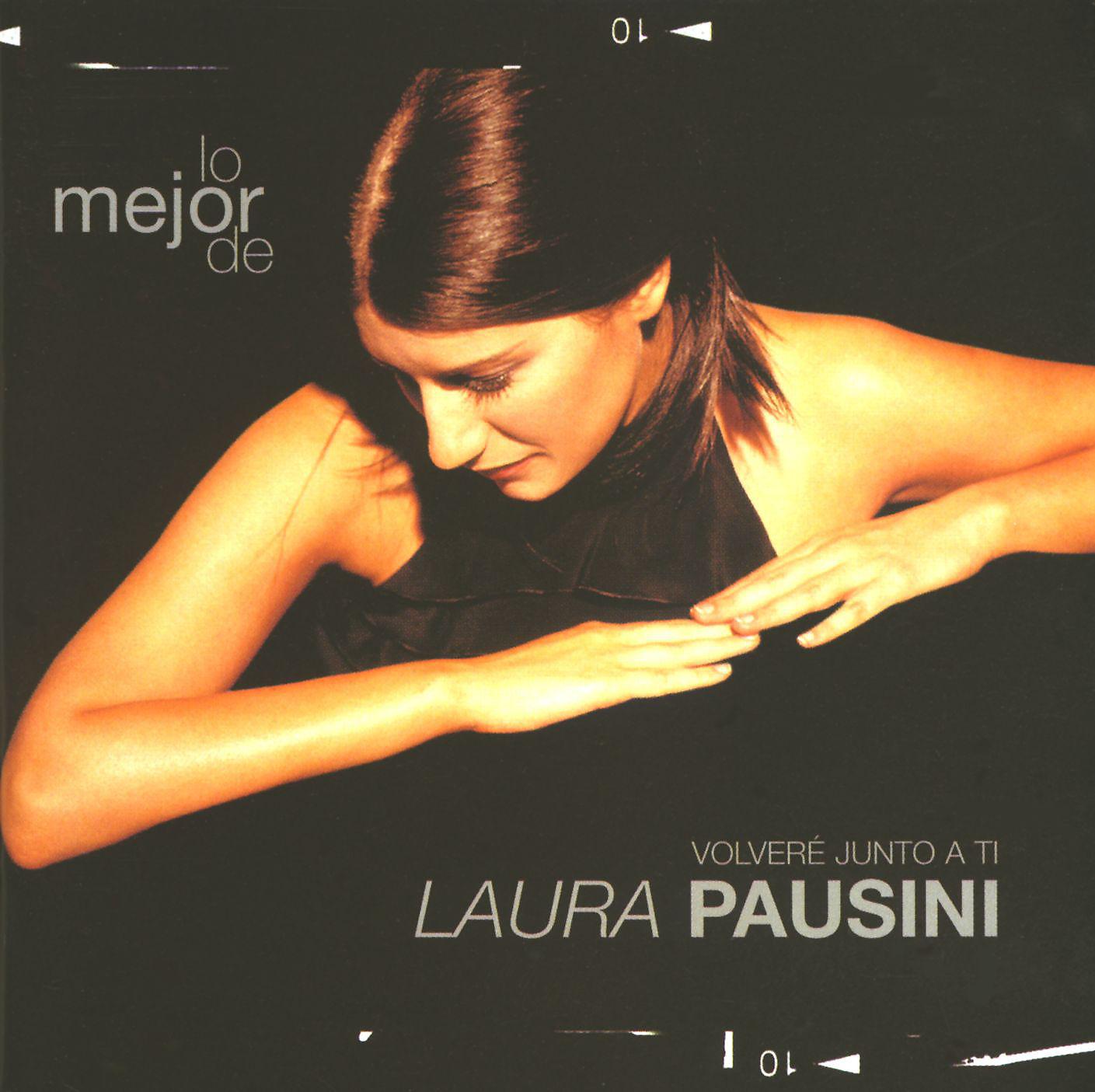 Постер альбома Lo mejor de Laura Pausini - Volveré junto a ti