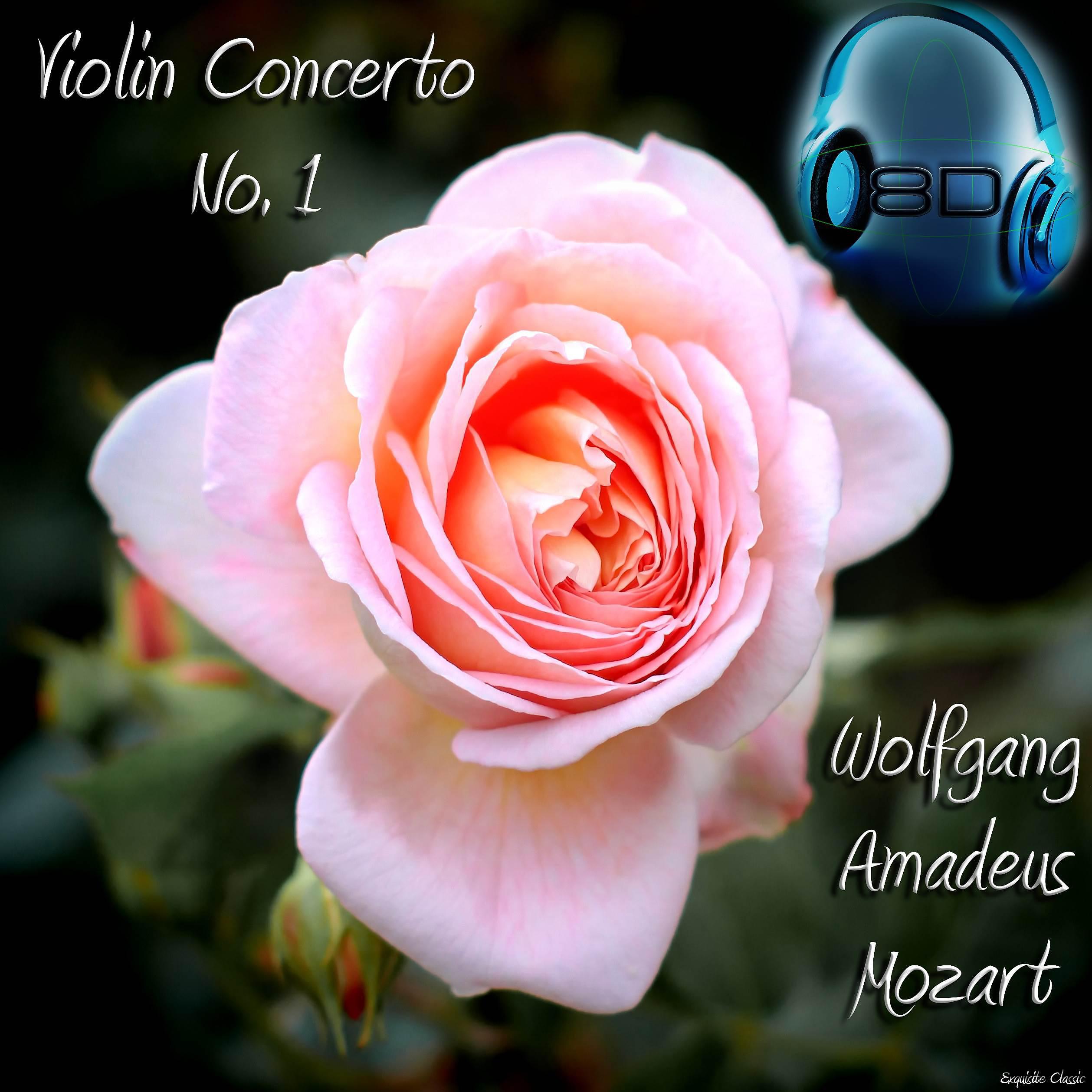 Постер альбома Violin Concerto No. 1 in B flat major, K. 207 - Wolfgang Amadeus Mozart