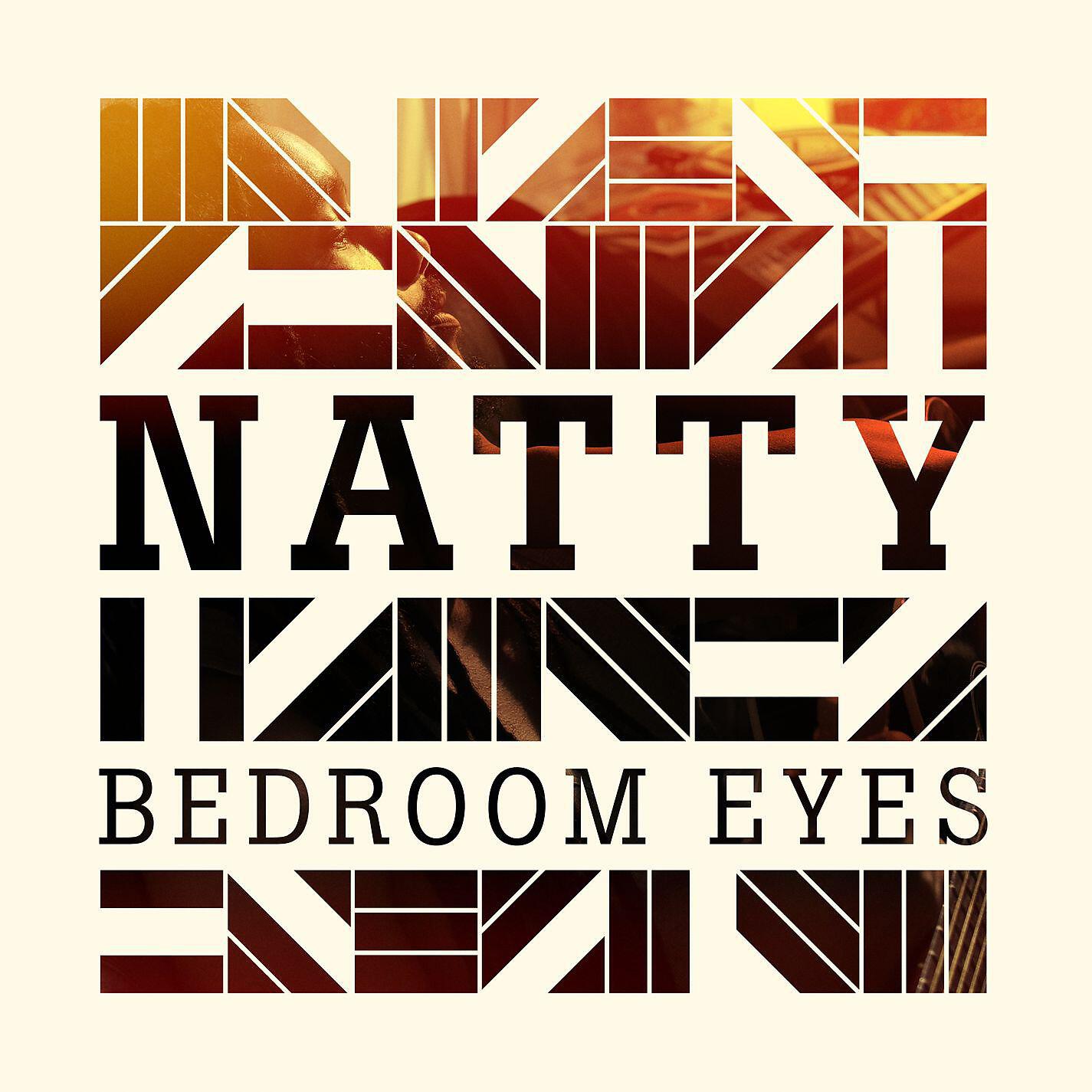 Natty - Bedroom Eyes (Prince Fatty Remix)