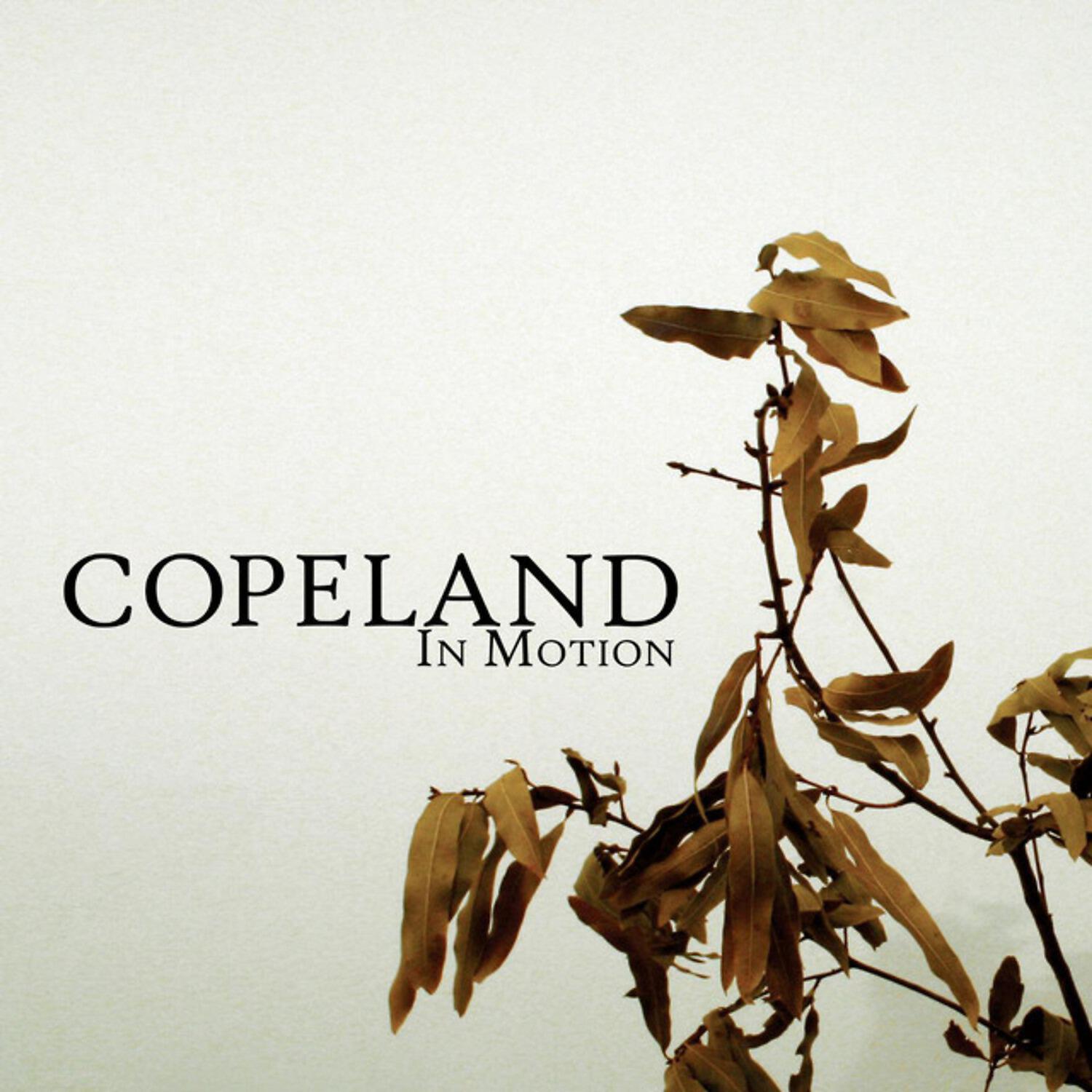 Copeland - Choose the One Who Loves You More