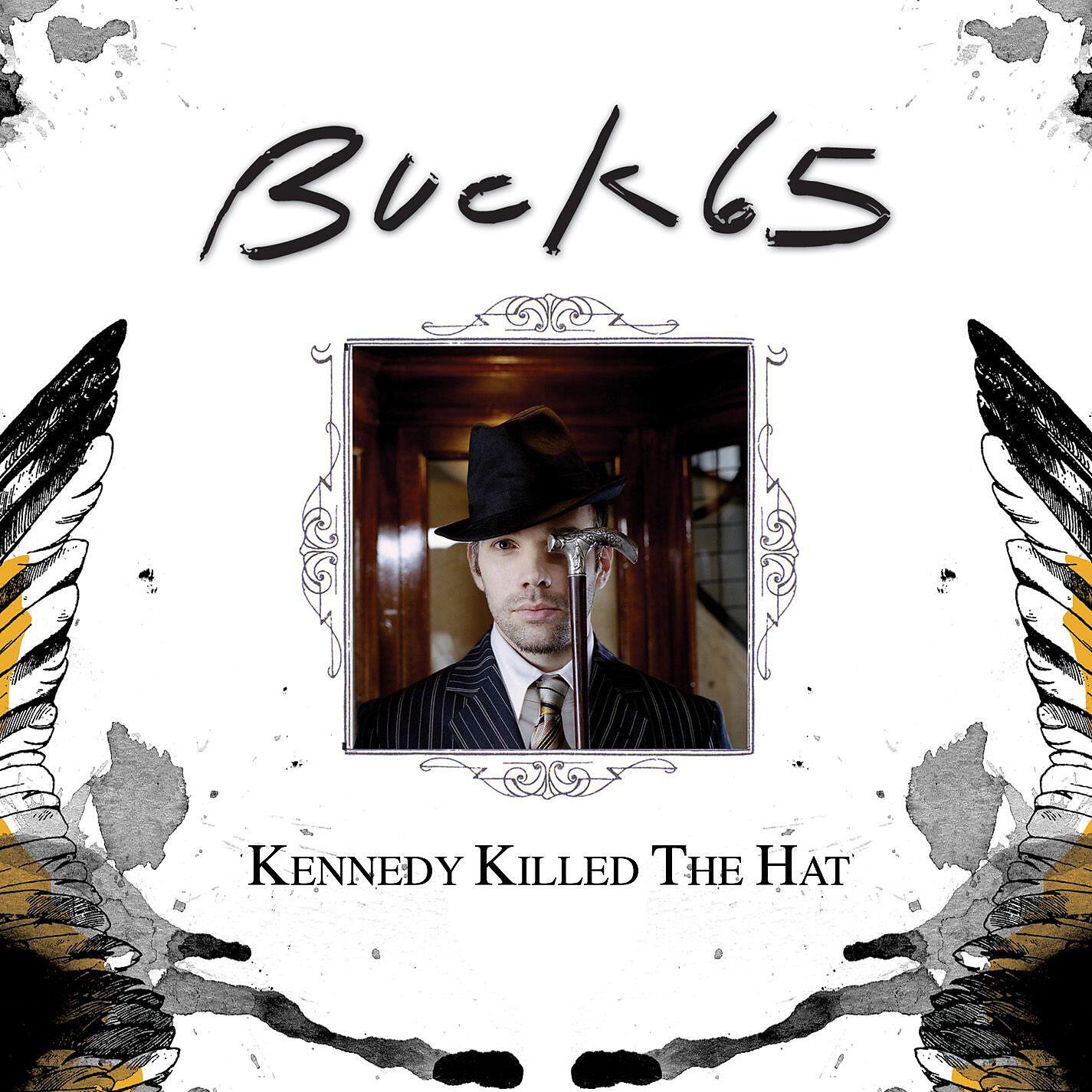 Buck 65 - Kennedy Killed the Hat (MSTRKRFT Dance Remix)