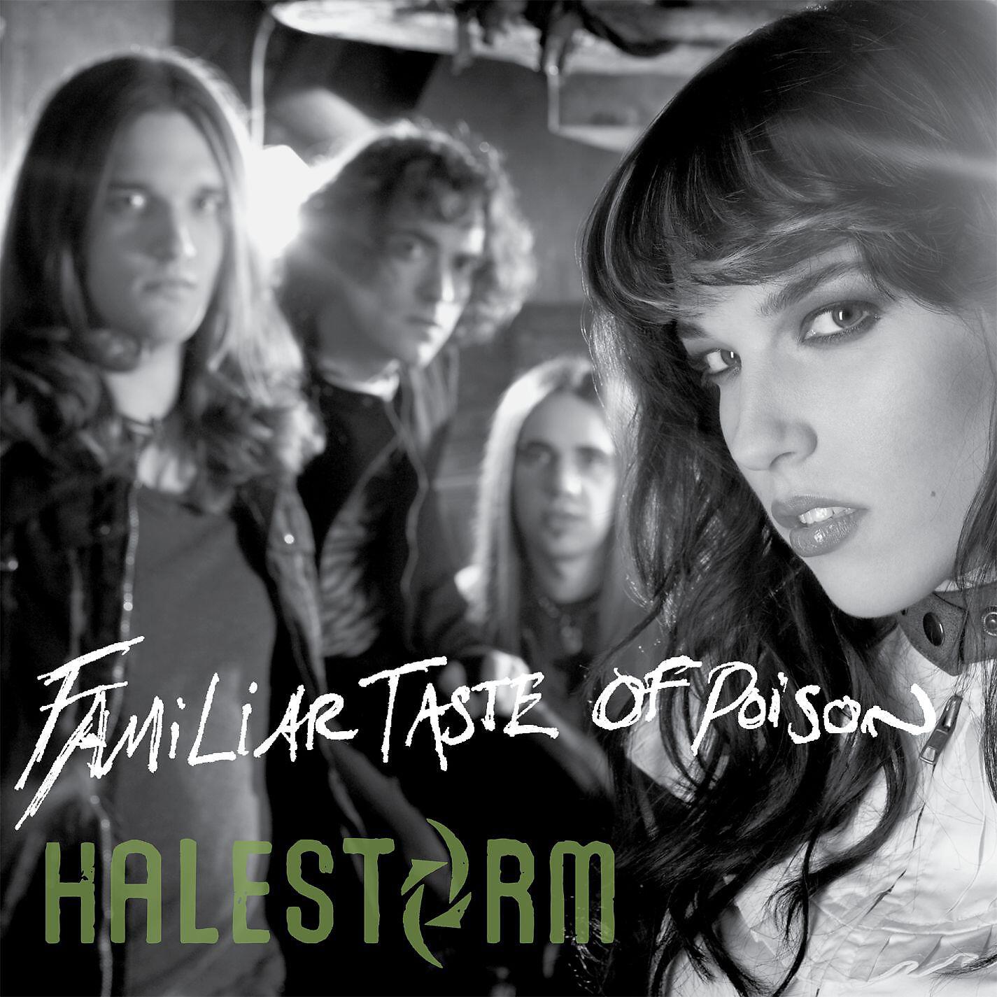 Halestorm - Familiar Taste of Poison