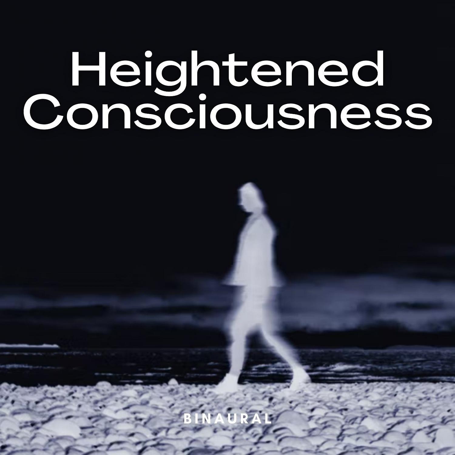 Постер альбома Binaural: Heightened Consciousness