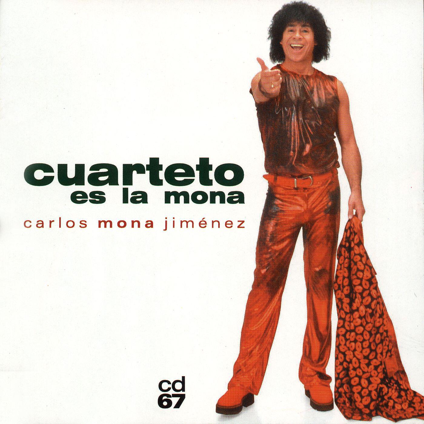 Carlitos La Mona Jimenez - Si yo fuera mujer