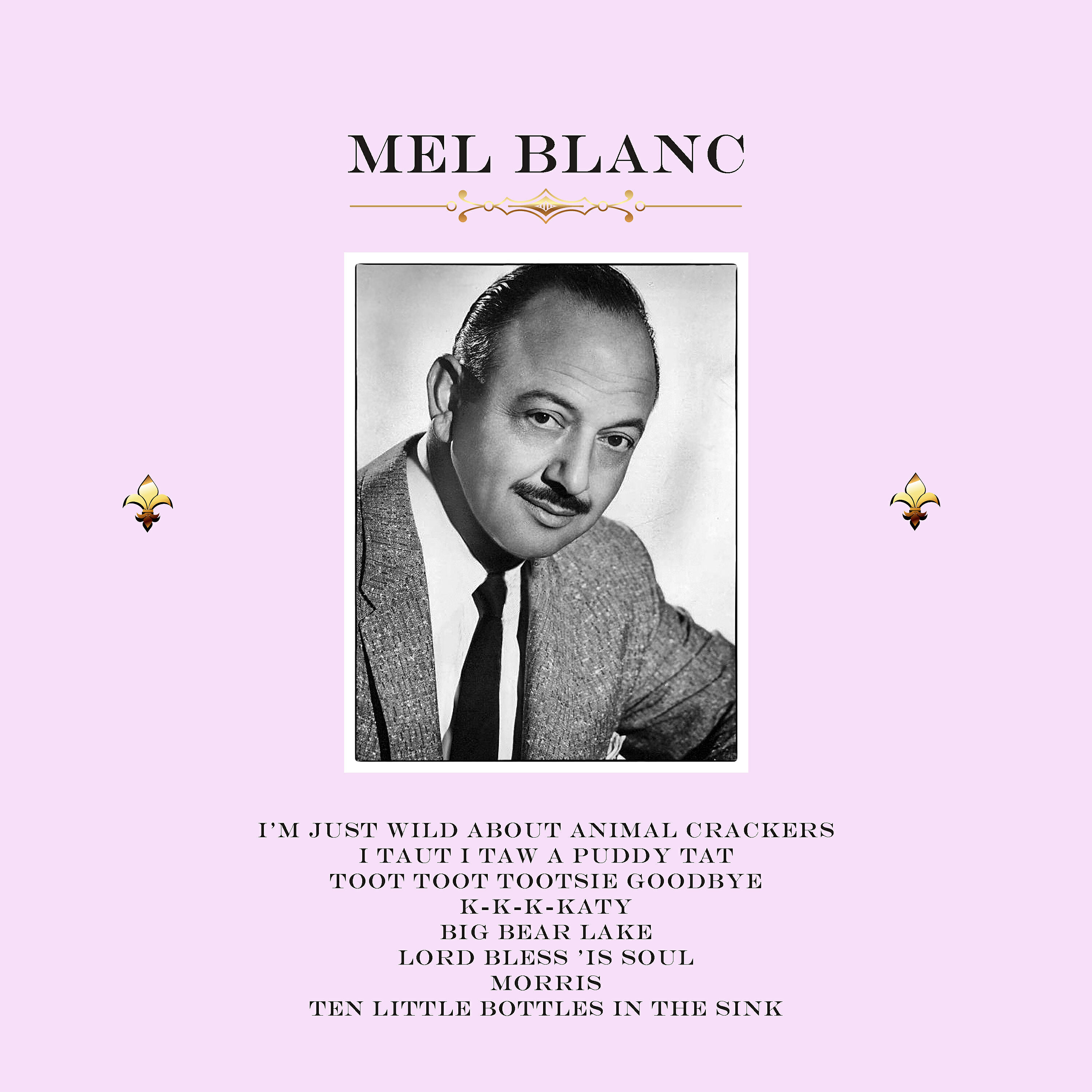 Mel Blanc - Big Bear Lake