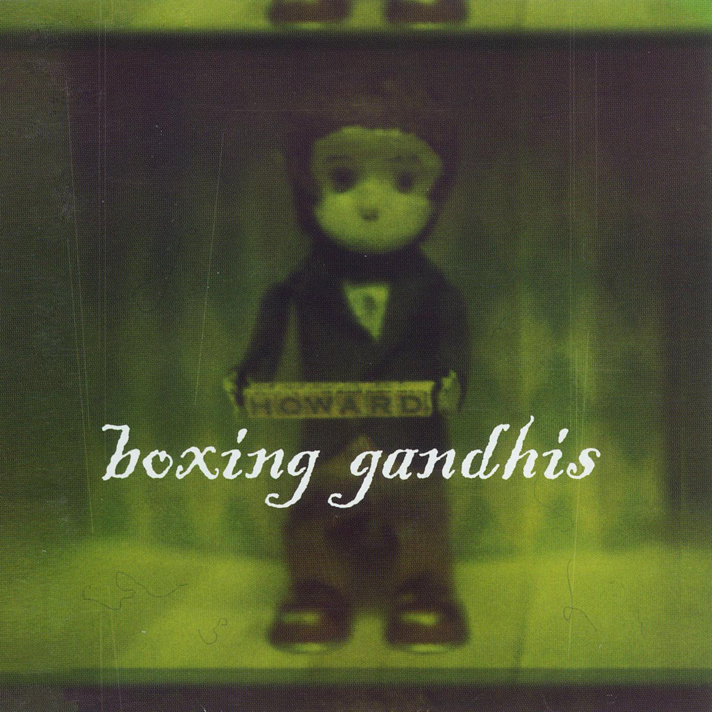 Boxing Gandhis - Letter
