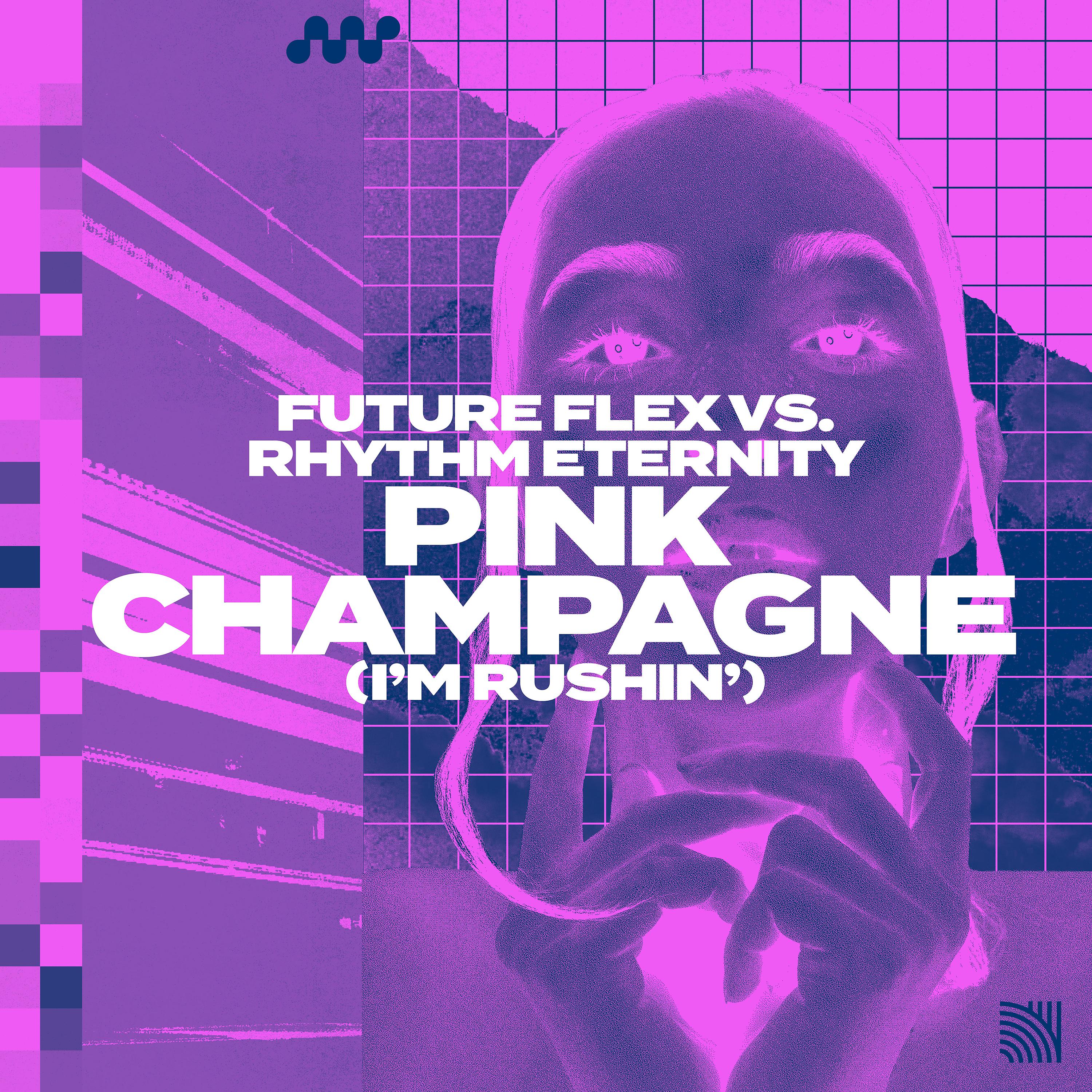 Постер альбома Pink Champagne (I'm Rushin')
