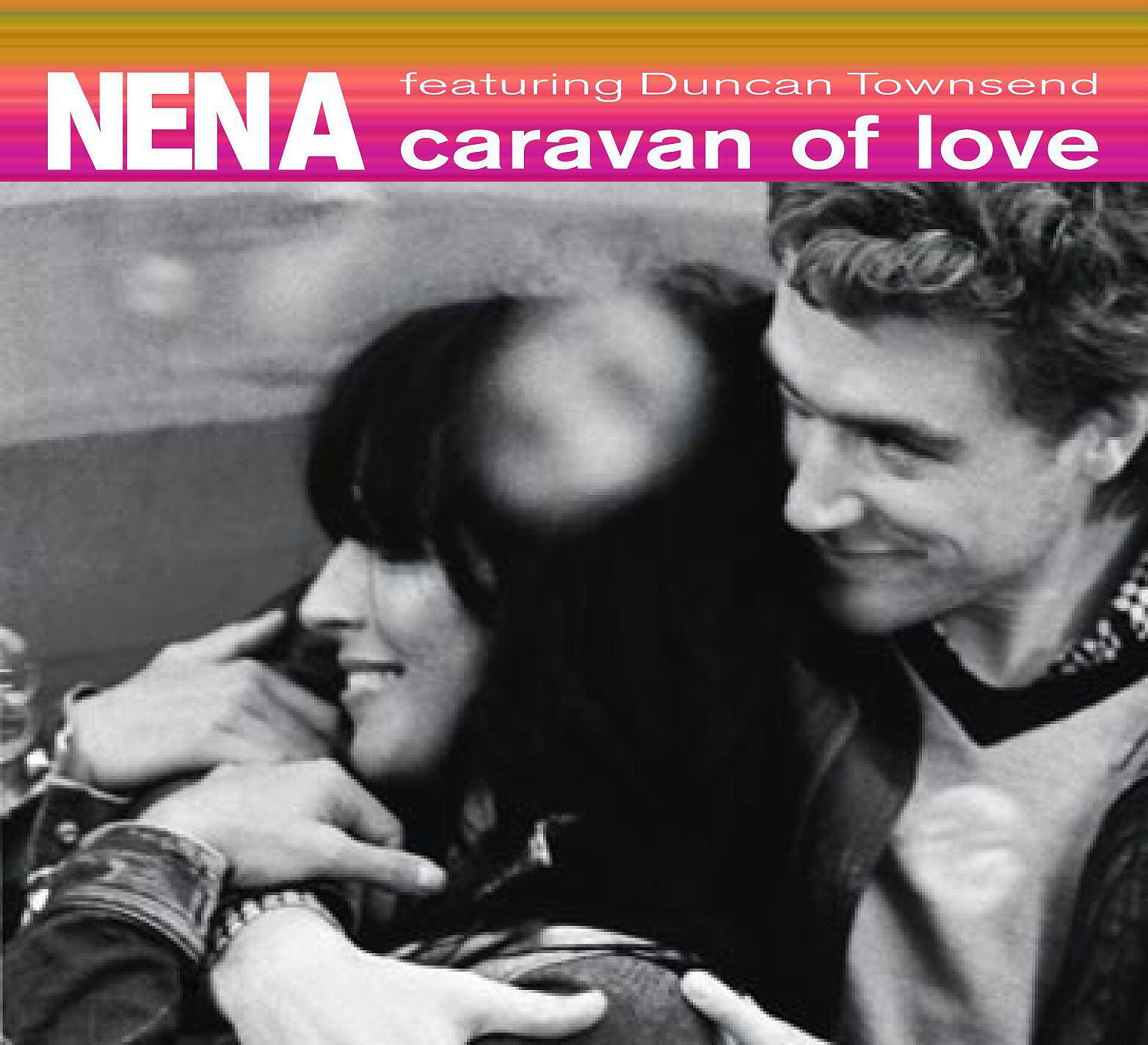 Nena - Caravan of Love (feat. Duncan Townsend)