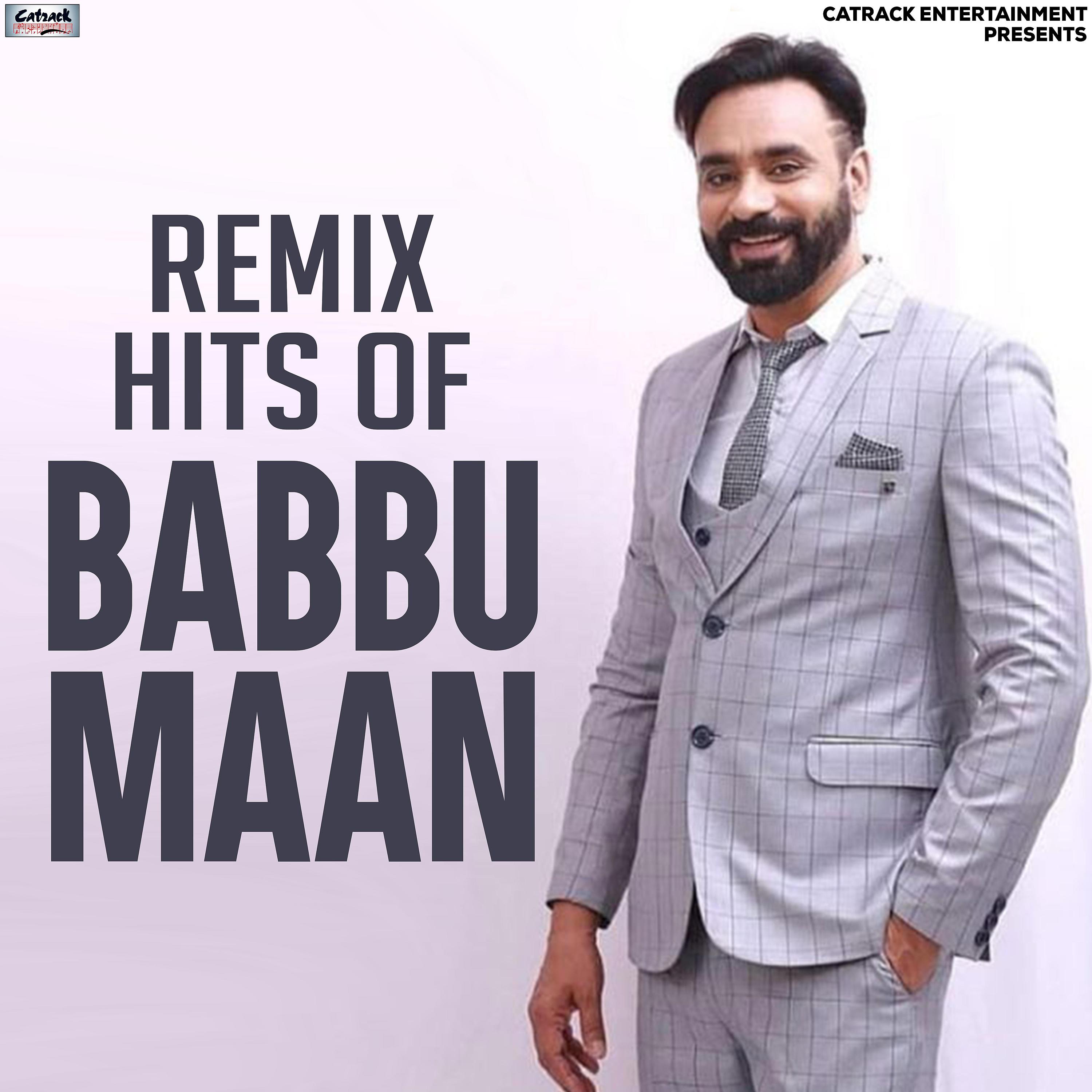 Постер альбома Remix Hits of Babbu Maan