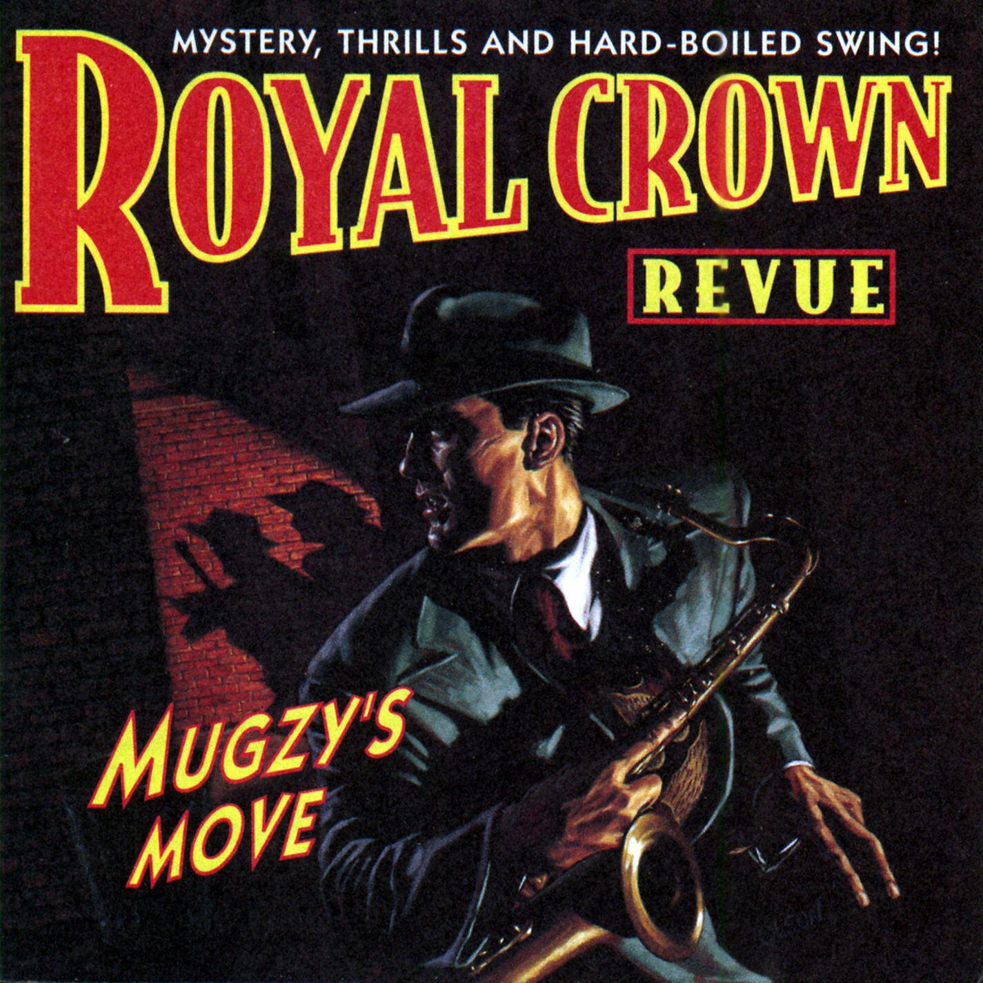 Royal Crown Revue - Trouble in Tinsel Town