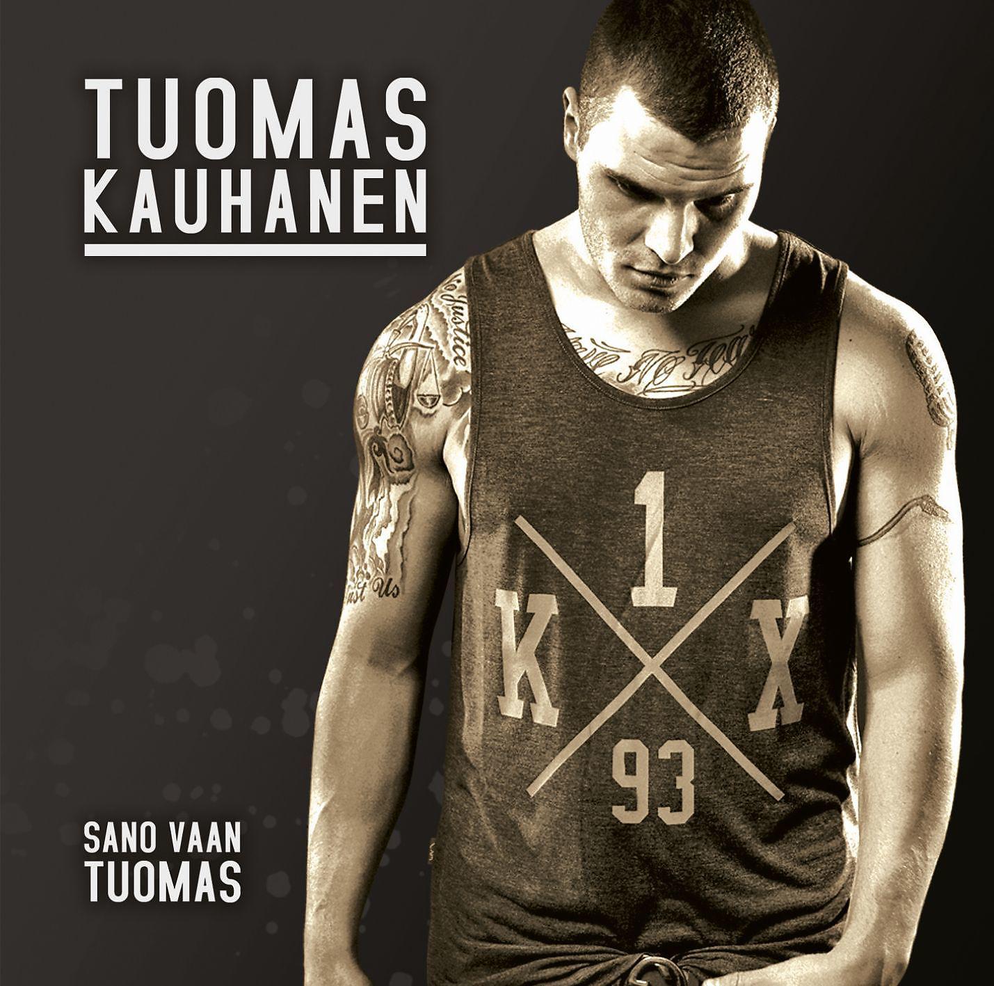 Постер альбома Sano vaan Tuomas