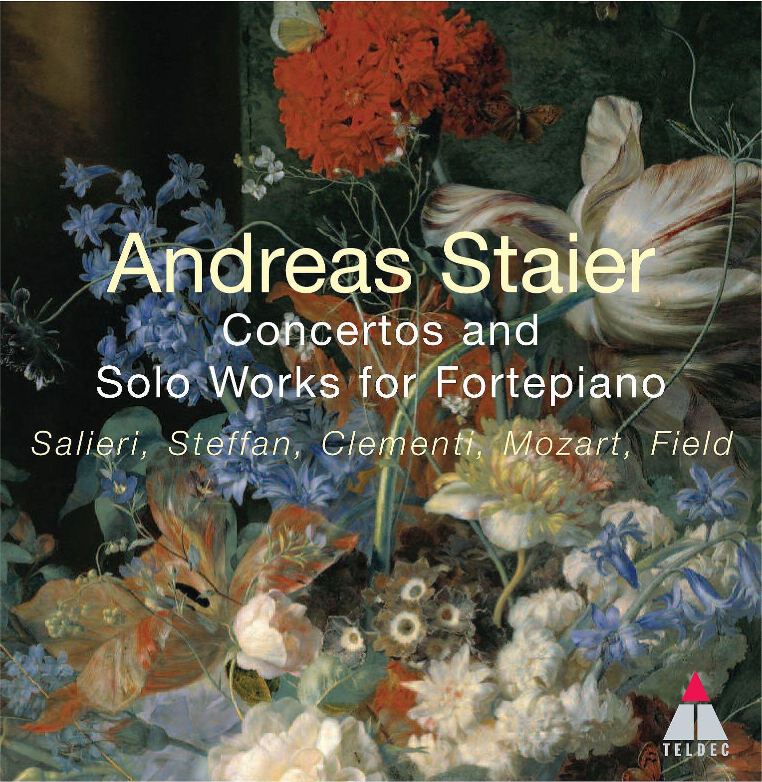 Постер альбома Andreas Staier - Concertos & Solo Works for Fortepiano