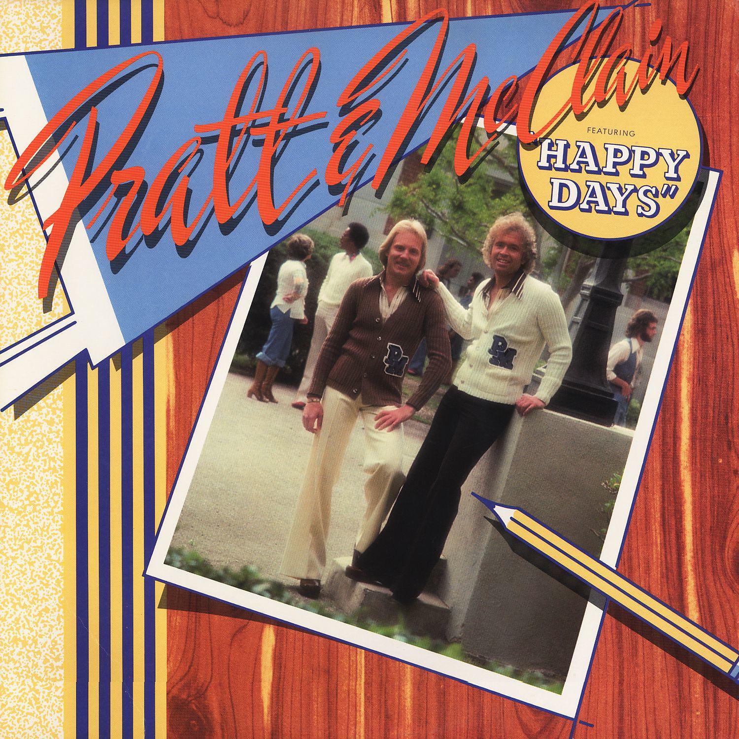 Постер альбома Pratt & McClain featuring "Happy Days"