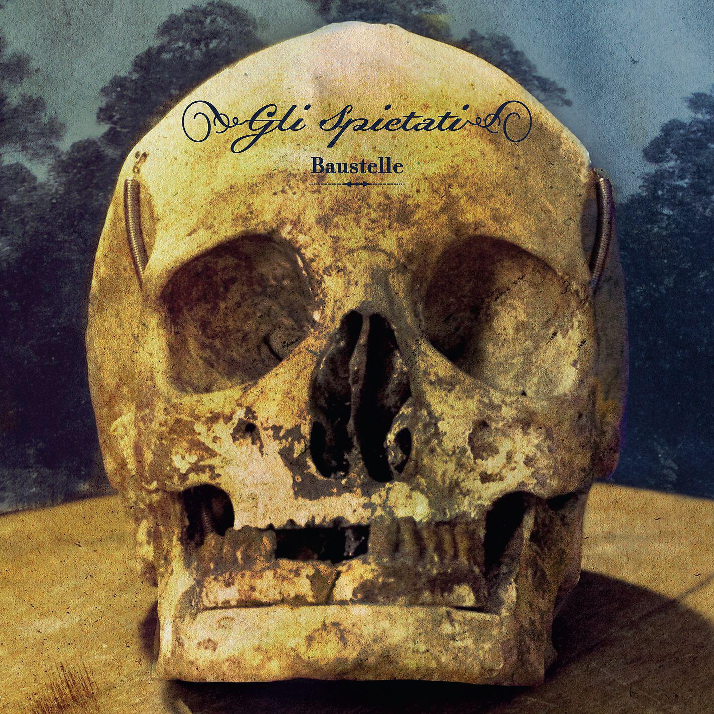 Baustelle - Gli spietati