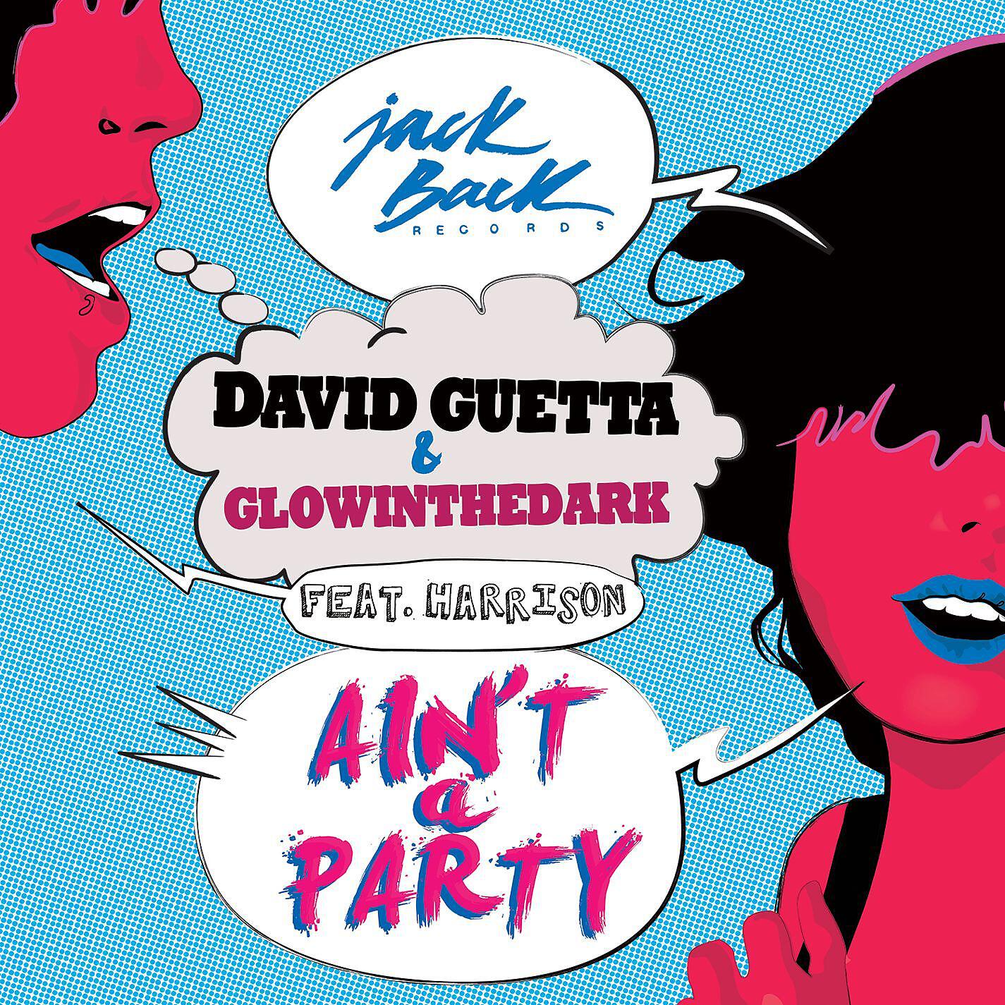 David Guetta - Ain't a Party (feat. Harrison) [Extended]