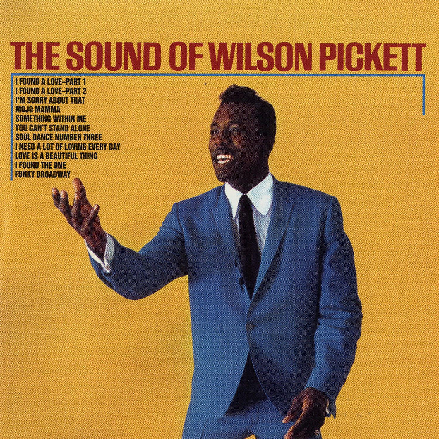 Wilson Pickett - I'm Sorry About That (Single Version)