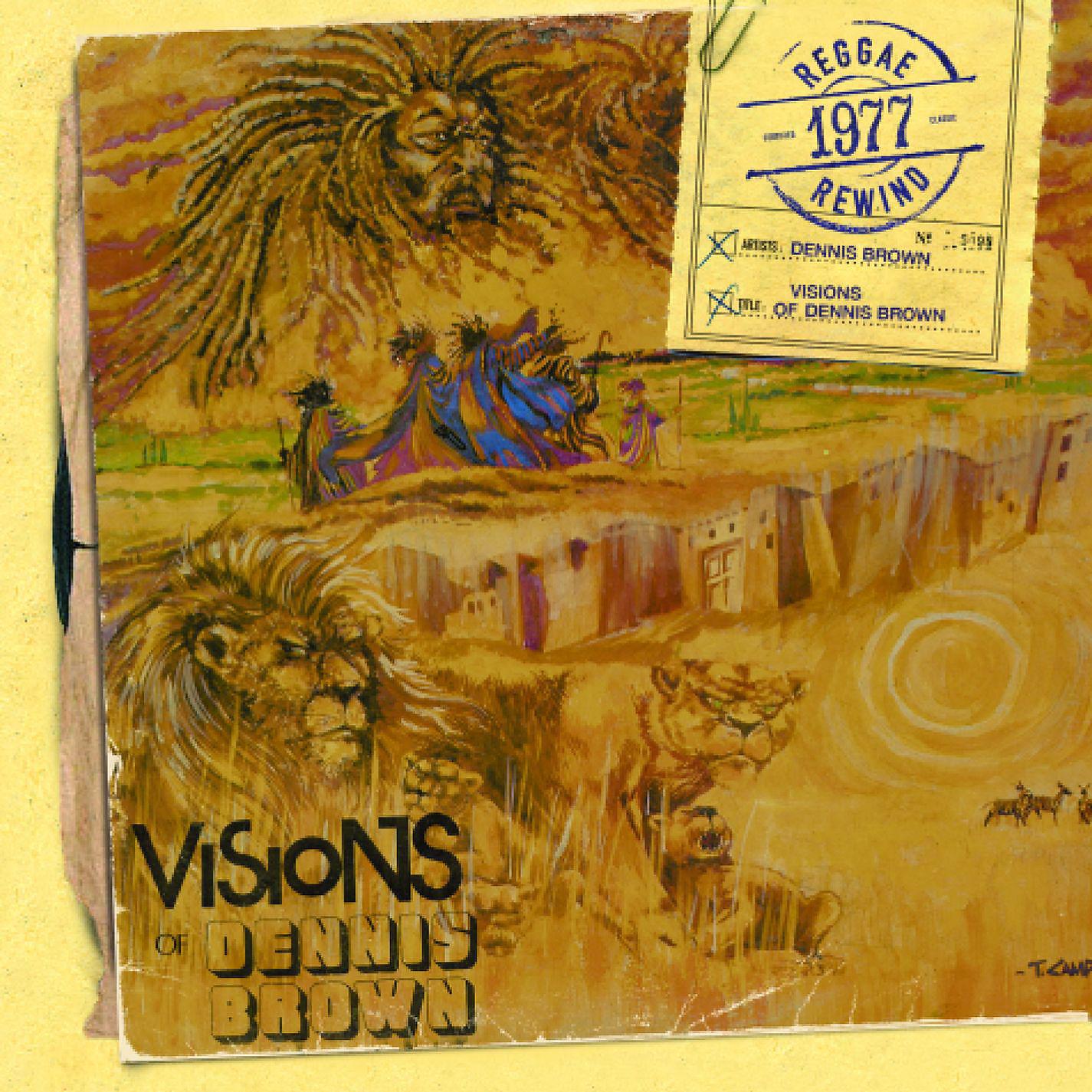 Постер альбома Visions Of Dennis Brown