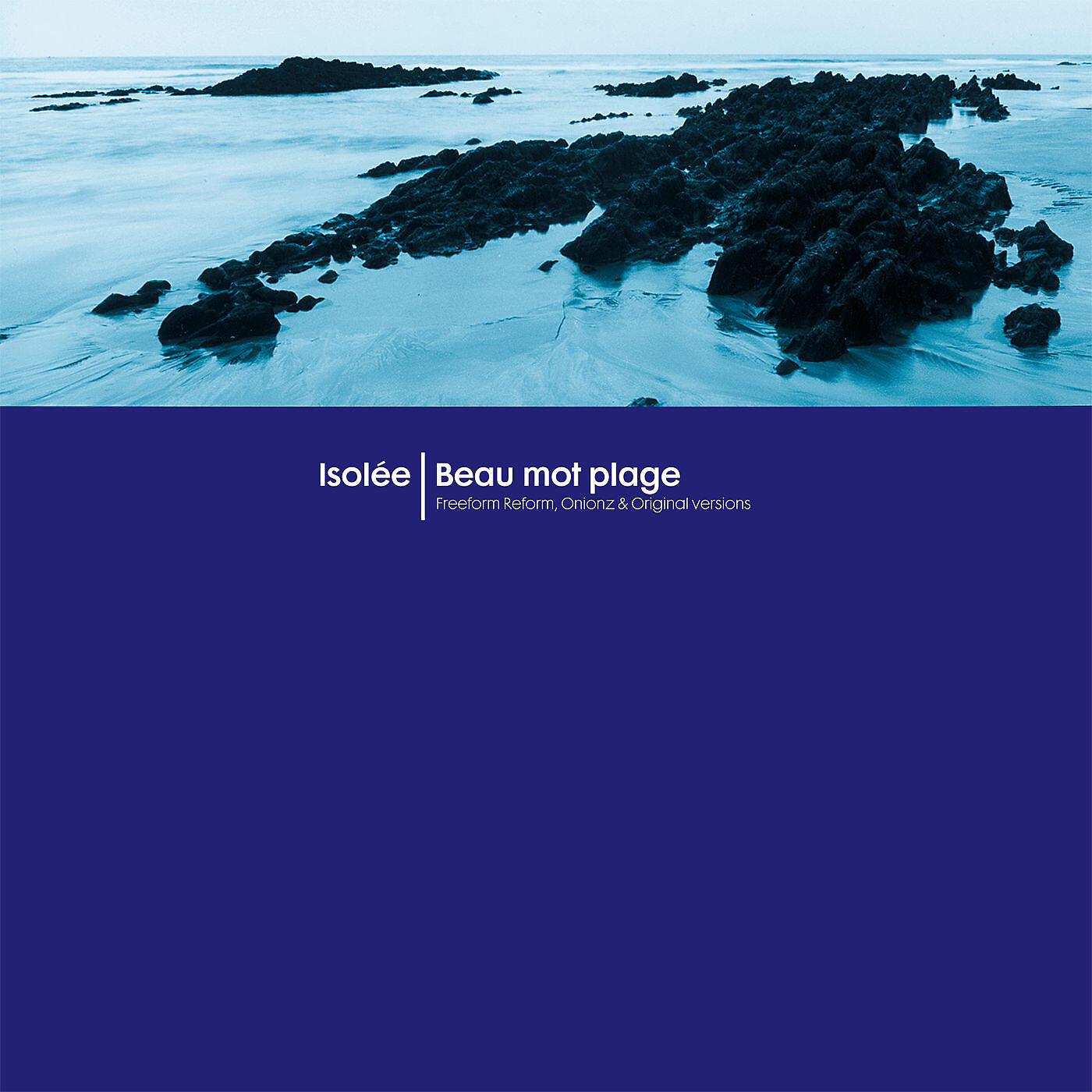 Isolee - Beau Mot Plage (Onionz Mash Up)