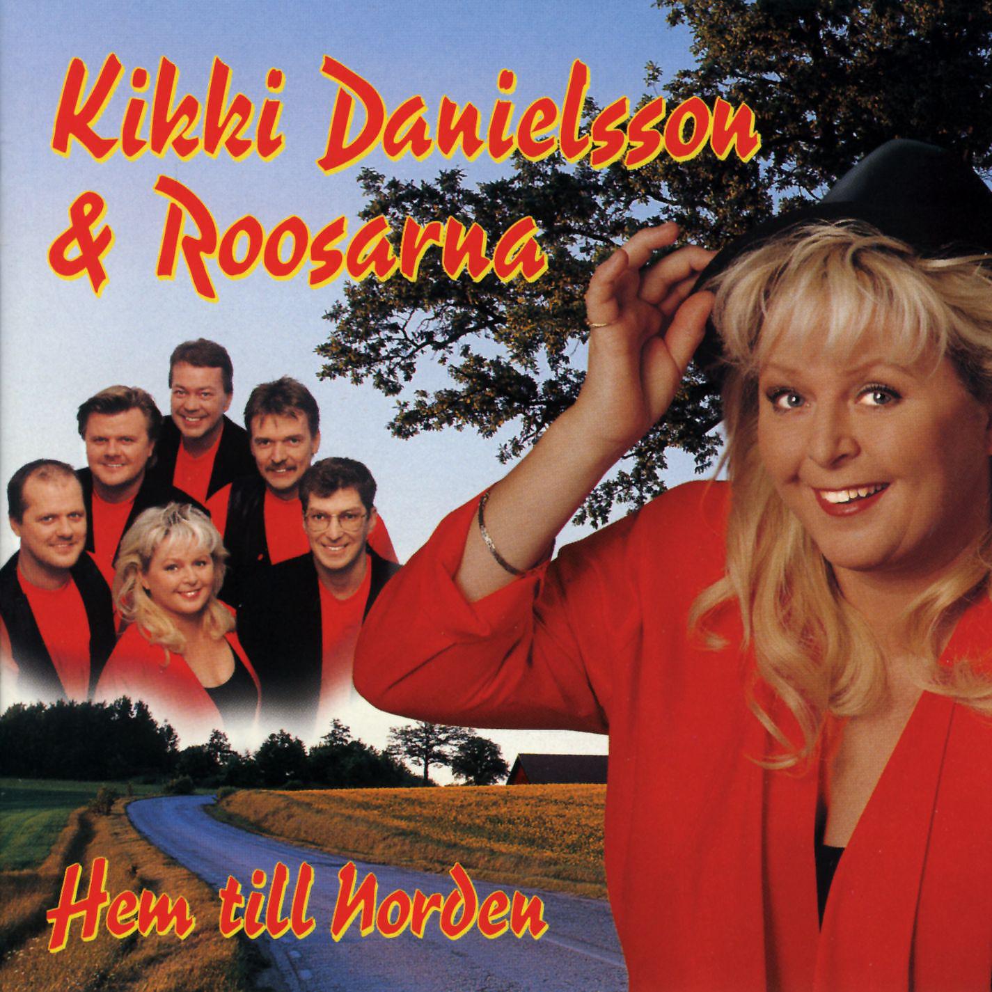 Kikki Danielsson - Hem till Norden