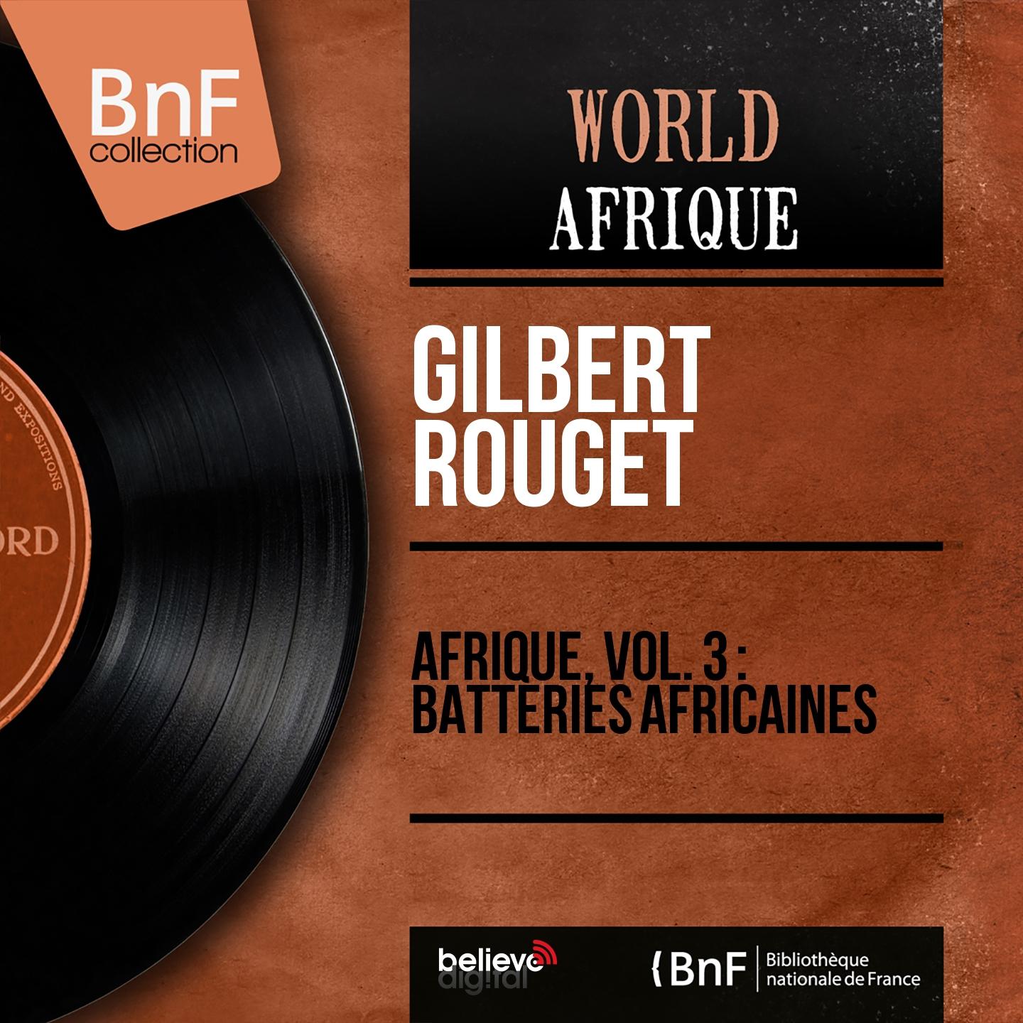 Постер альбома Afrique, vol. 3 : batteries africaines (Mono Version)