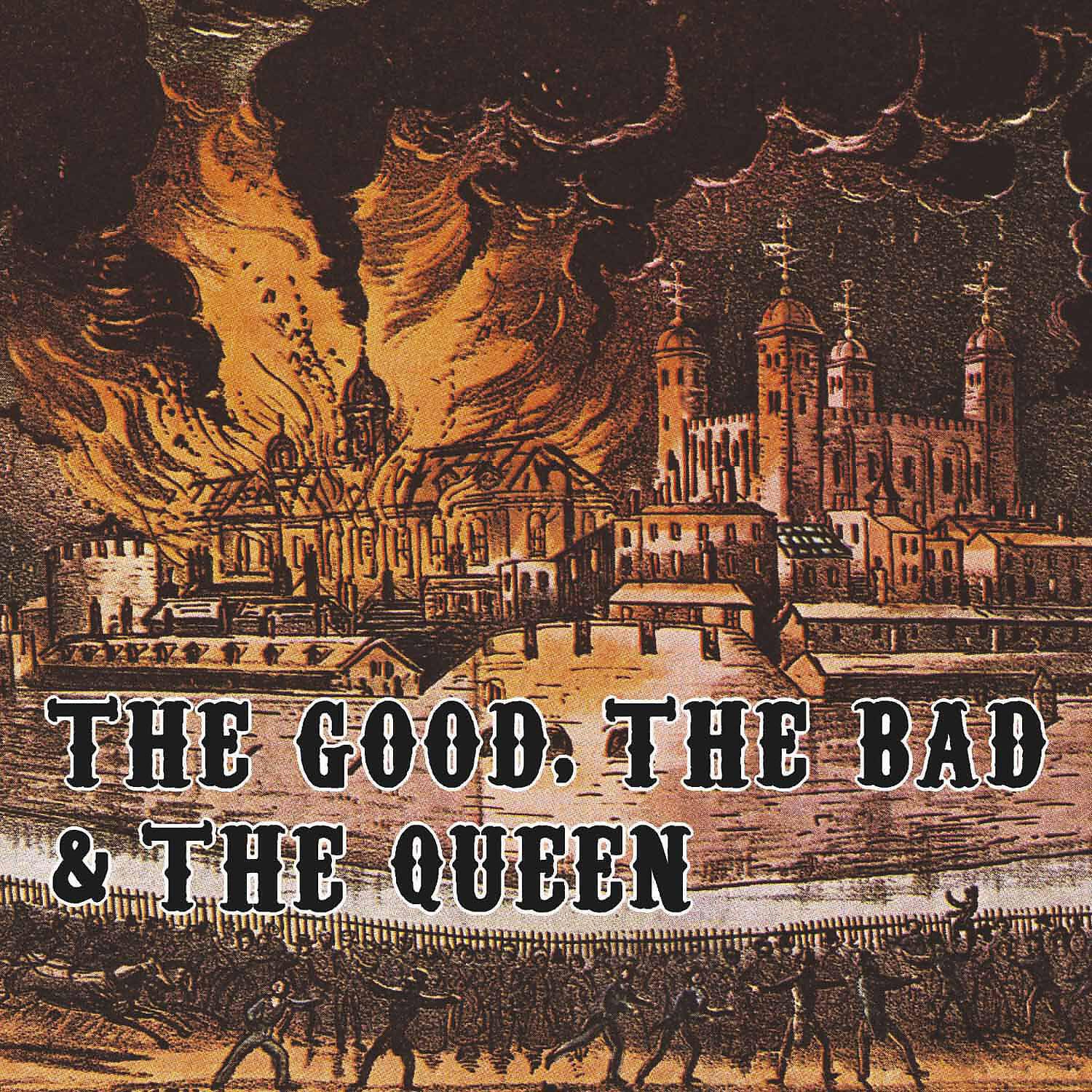 The Good, The Bad and The Queen - Three Changes