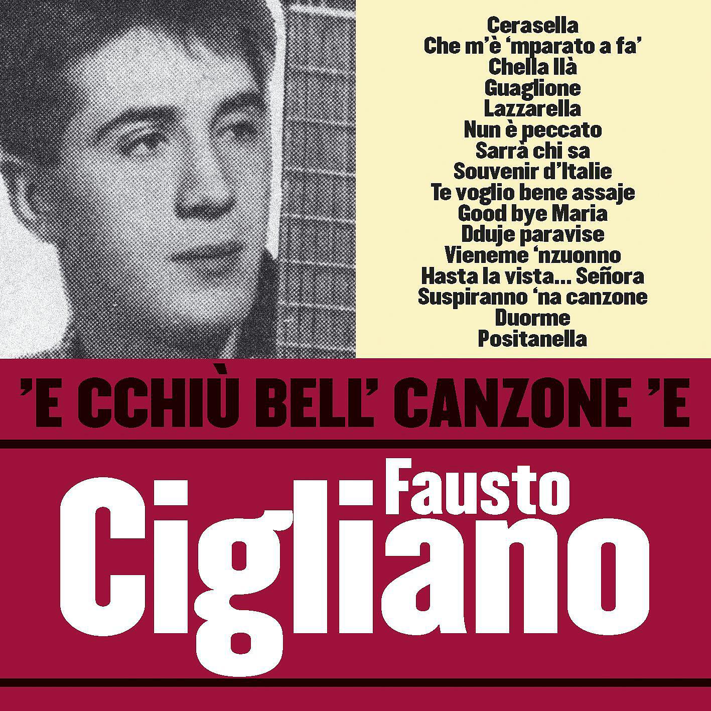 Fausto Cigliano E La Sua Orchestra - Te voglio bene assaje